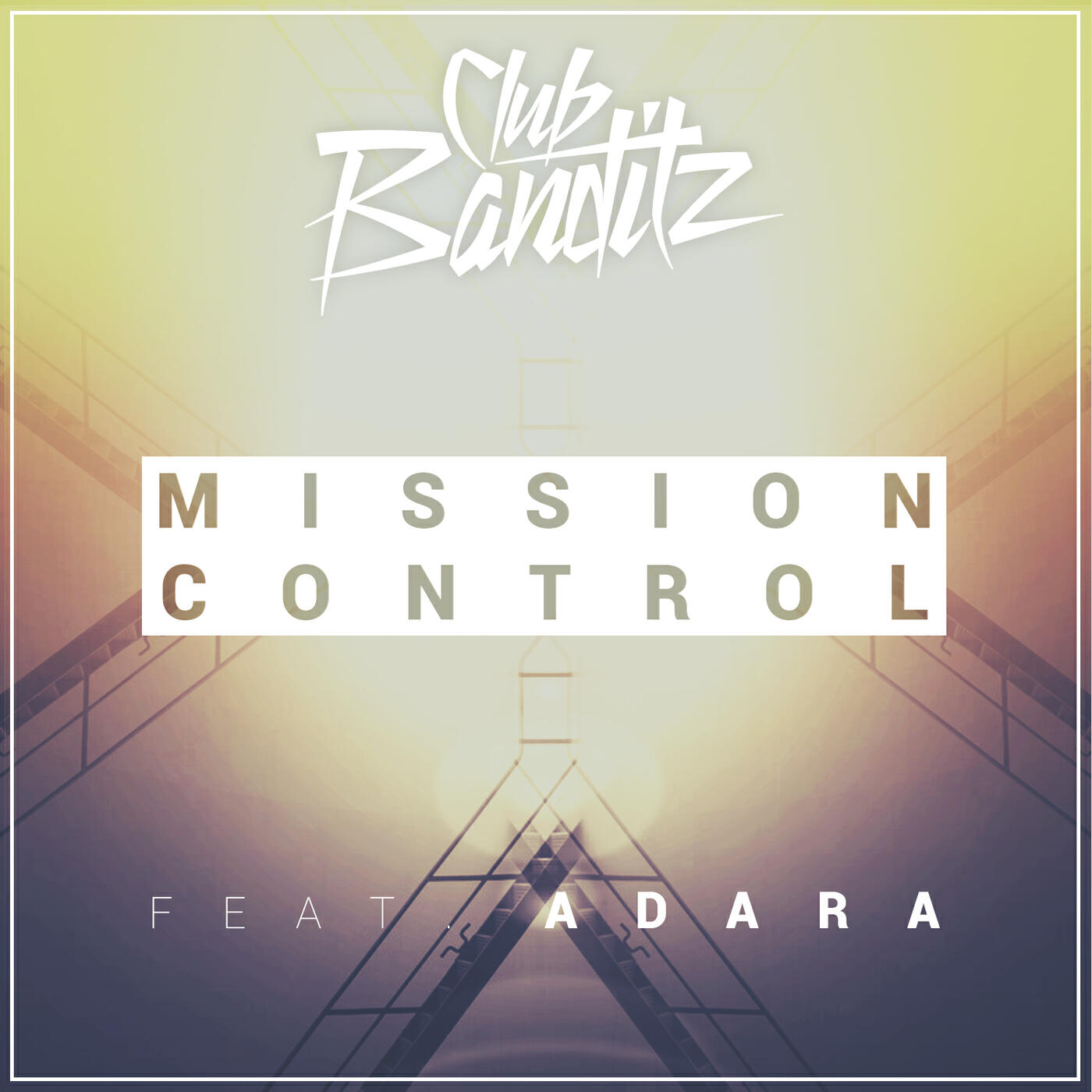 Club Banditz - Mission Control (Extended Mix)