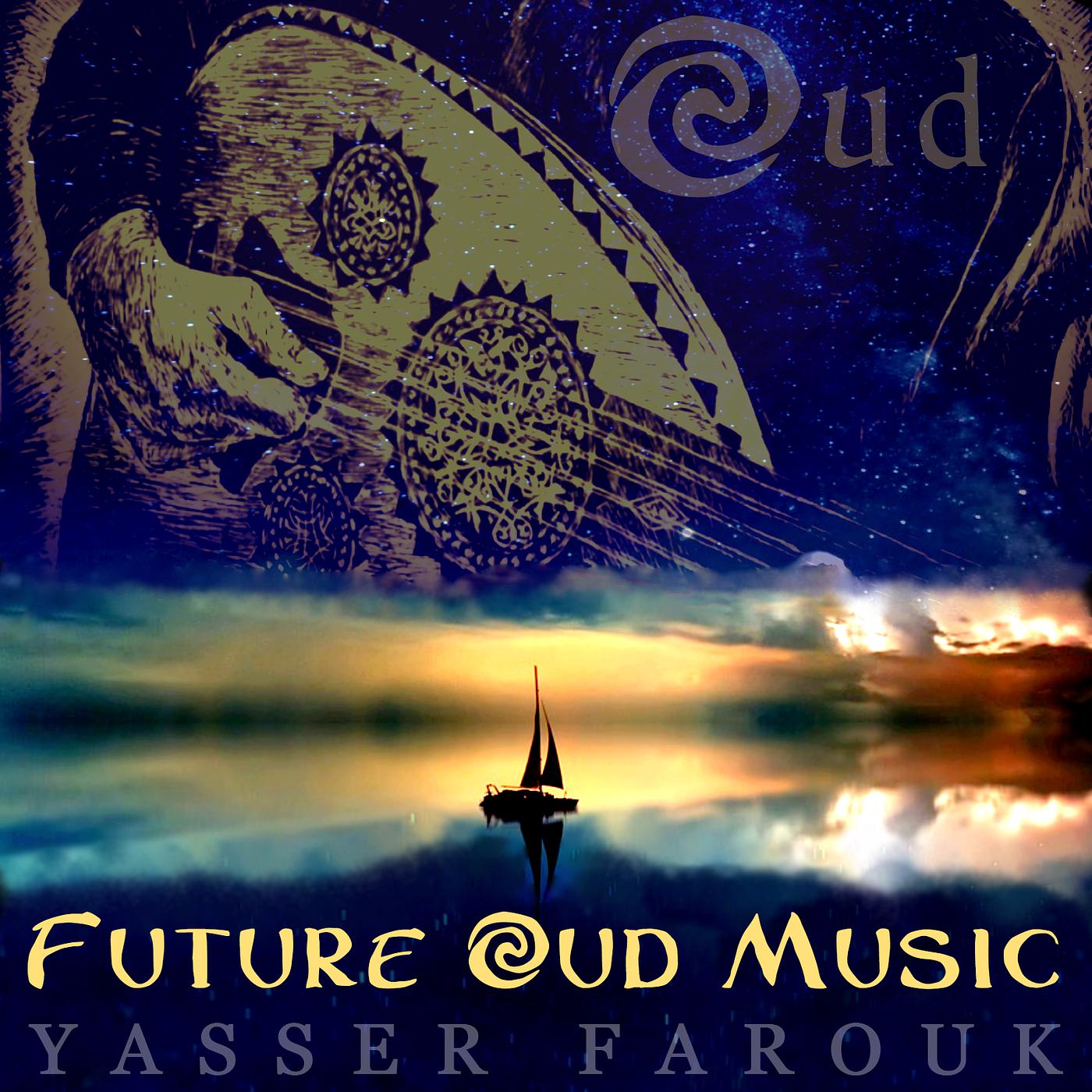Постер альбома Future Oud Music