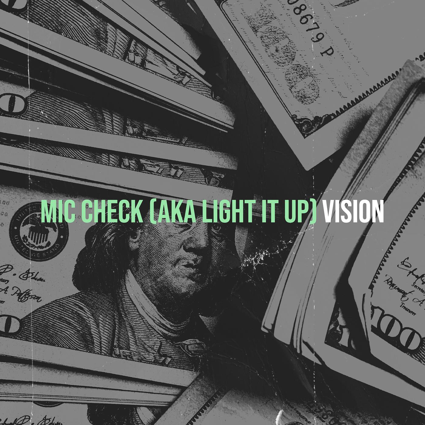 Постер альбома Mic Check (Aka Light It Up)