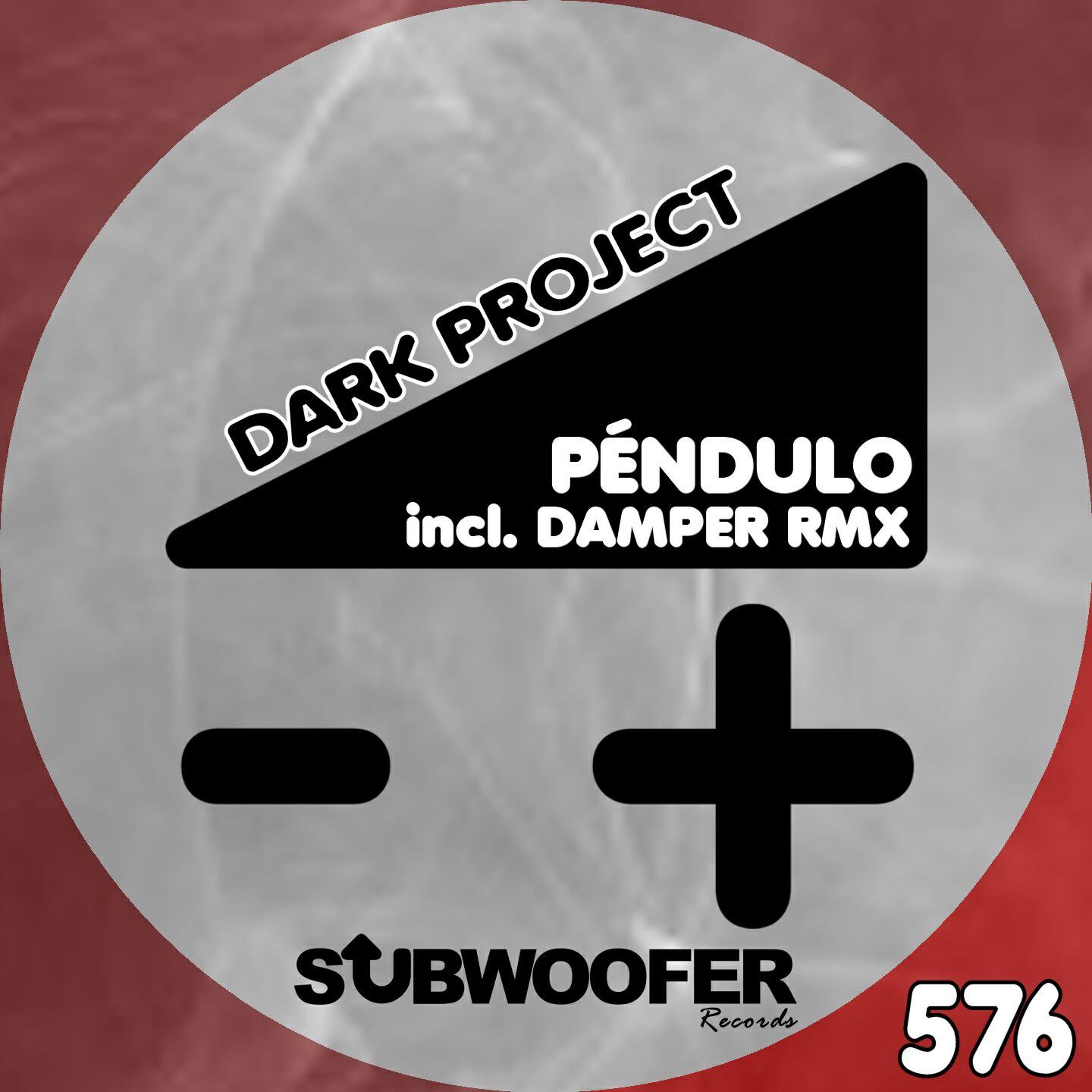 Péndulo - Dark Project (Damper Remix)