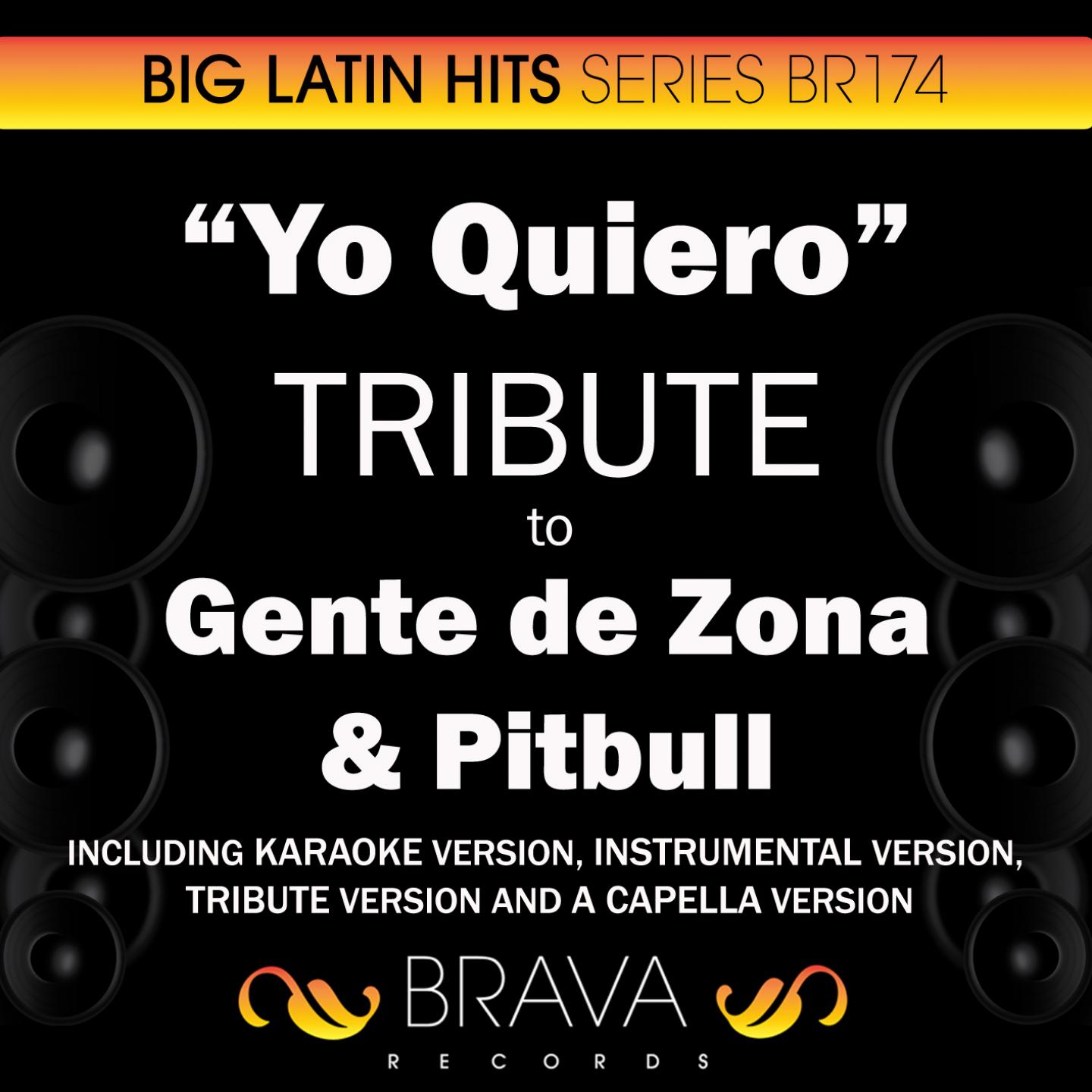 Постер альбома Yo Quiero - Tribute to Gente de Zona & Pitbull - EP