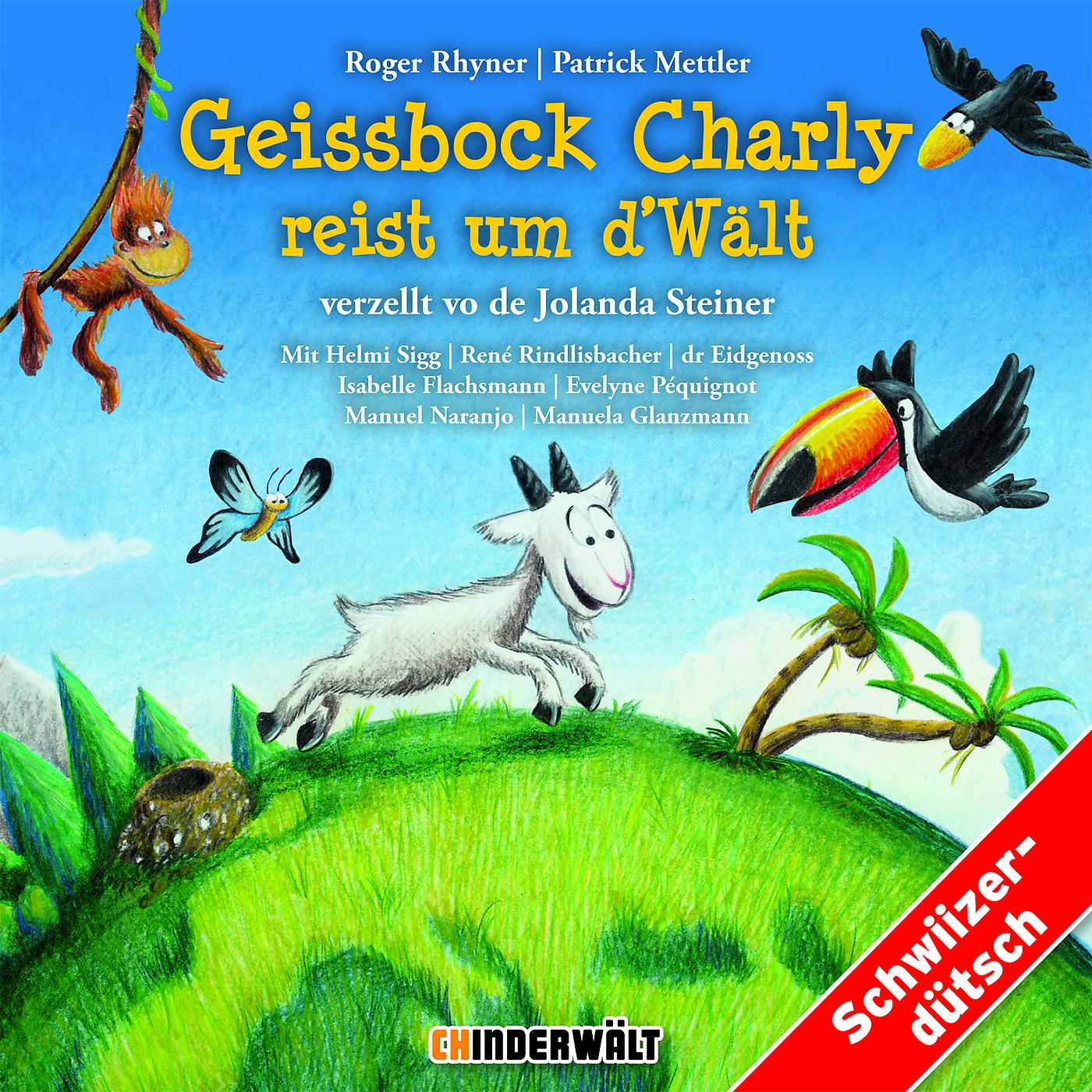 Постер альбома Geissbock Charly reist um d’Wält