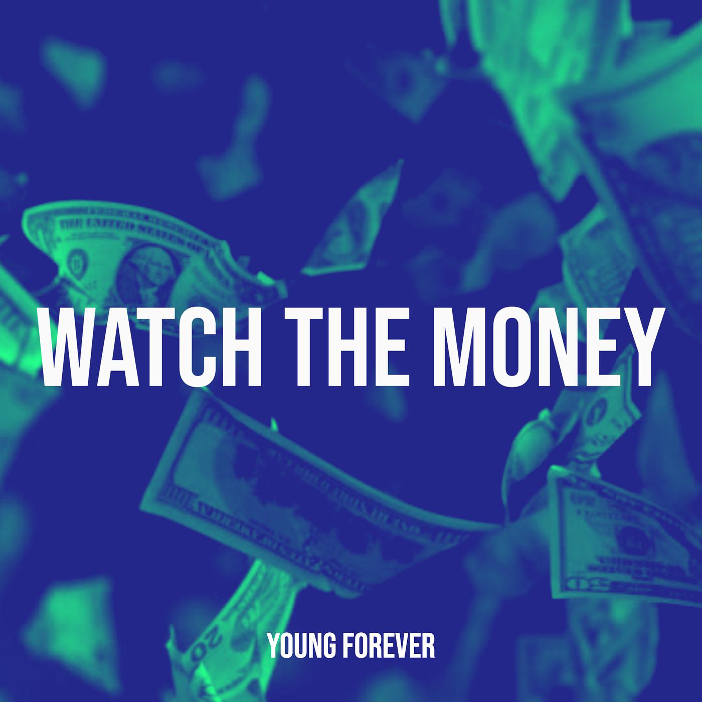 Постер альбома Watch the Money