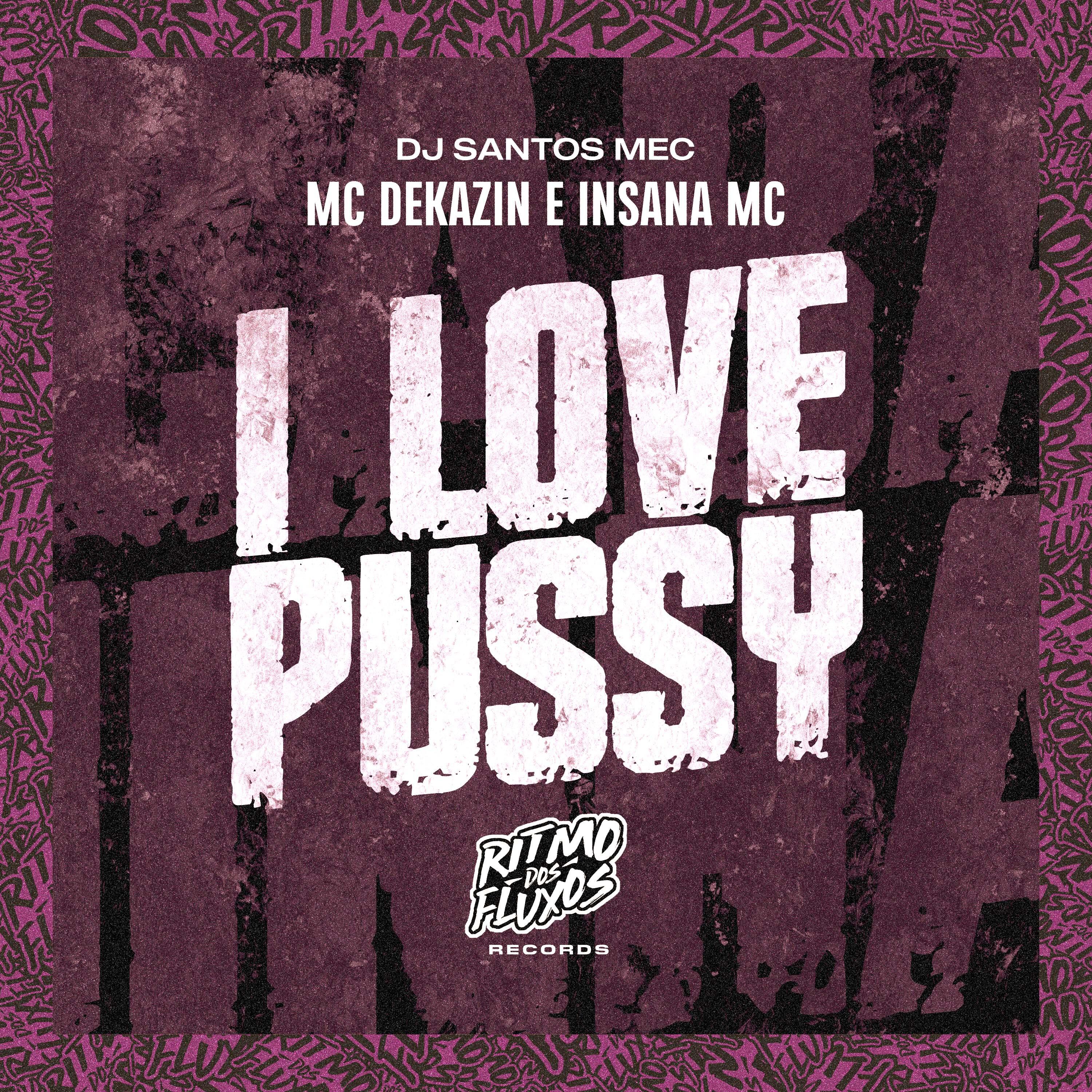 Постер альбома I Love Pussy
