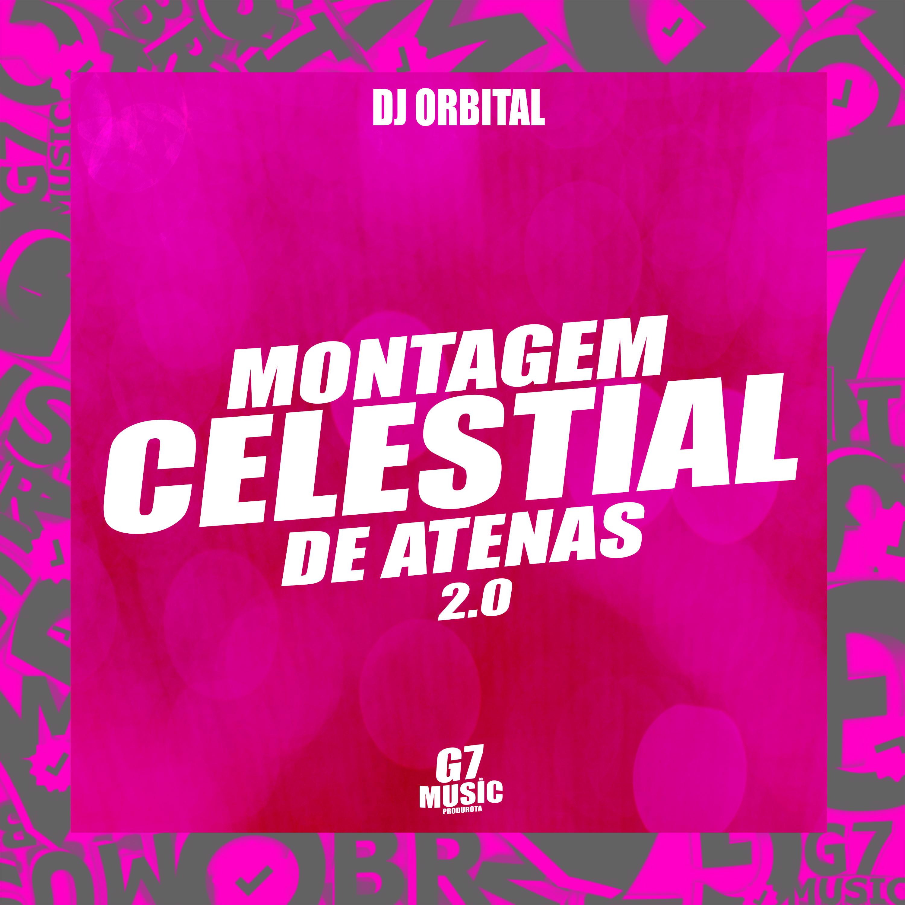 Постер альбома Montagem Celestial de Atenas 2.0