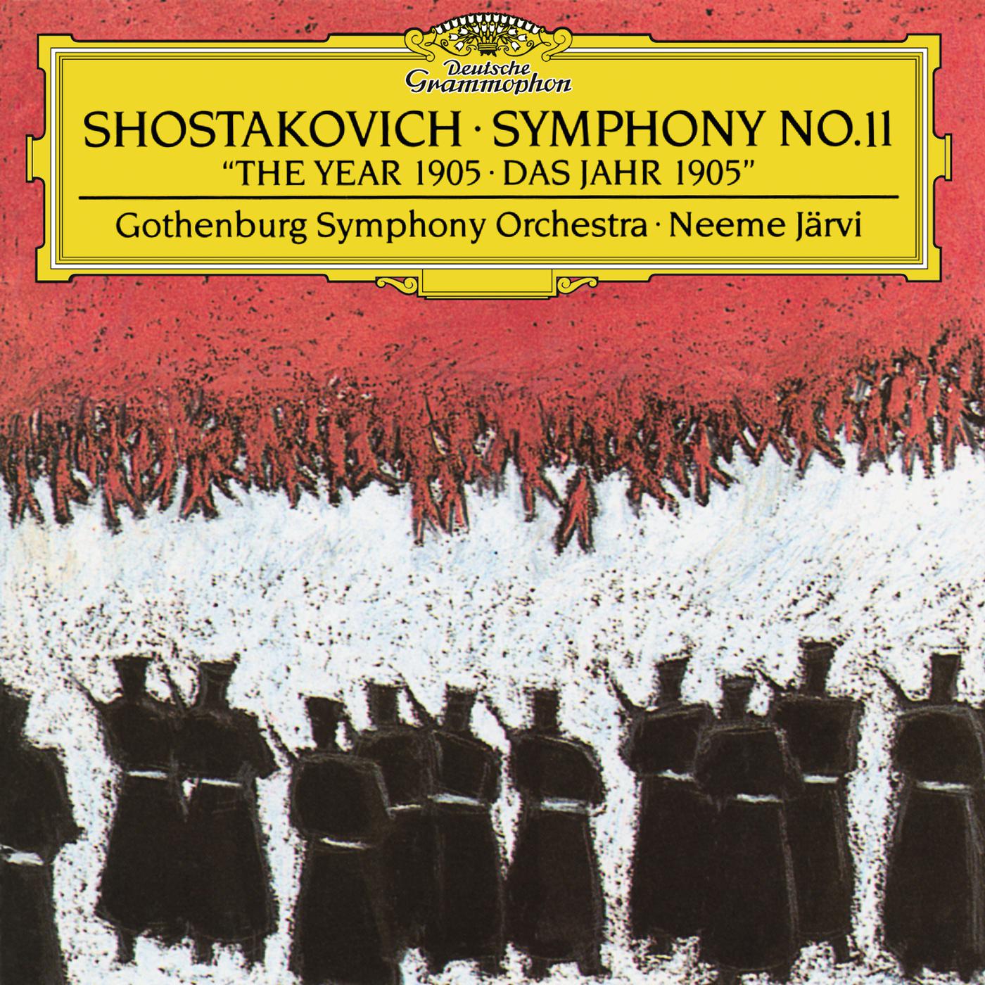 Постер альбома Shostakovich: Symphony No. 11 In G Minor, Op.103 "The Year Of 1905"