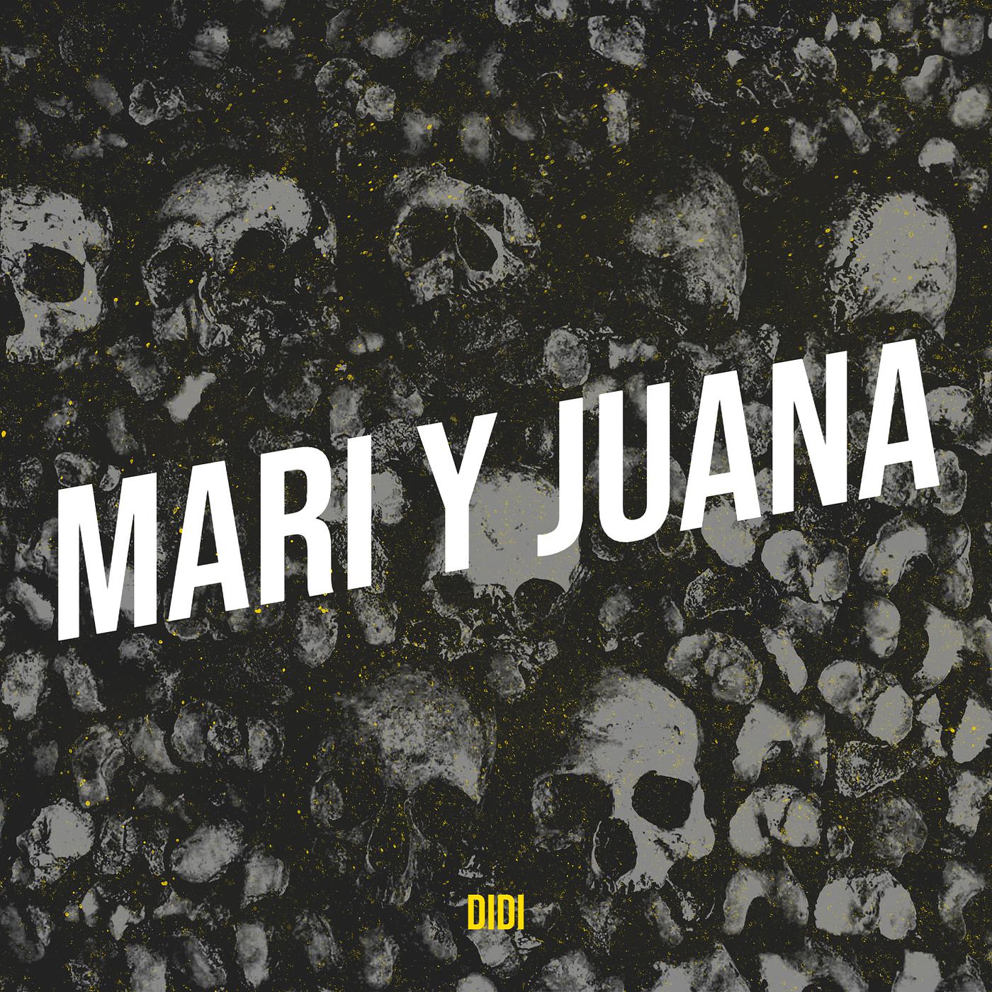 Постер альбома Mari Y Juana