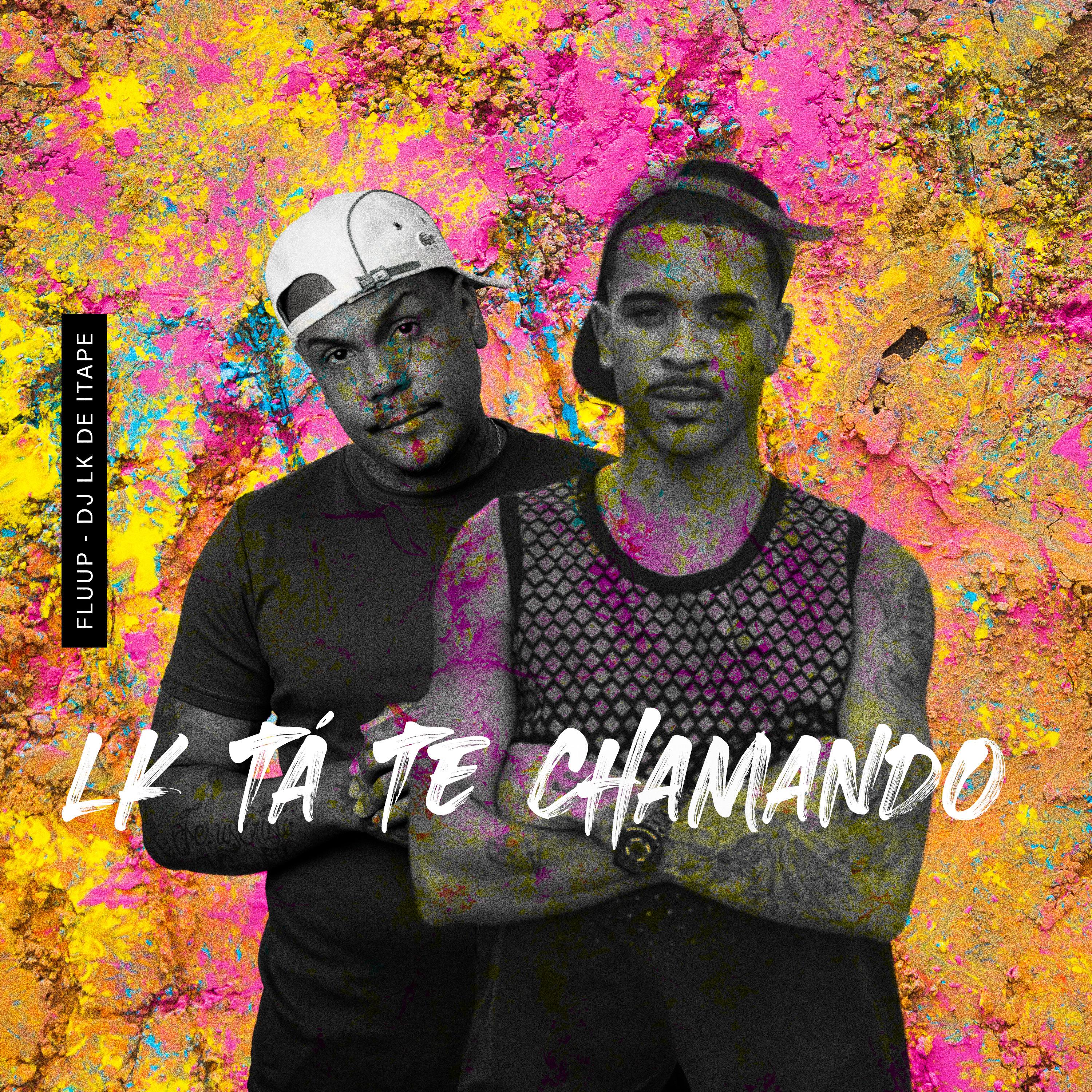Постер альбома Lk Tá Te Chamando