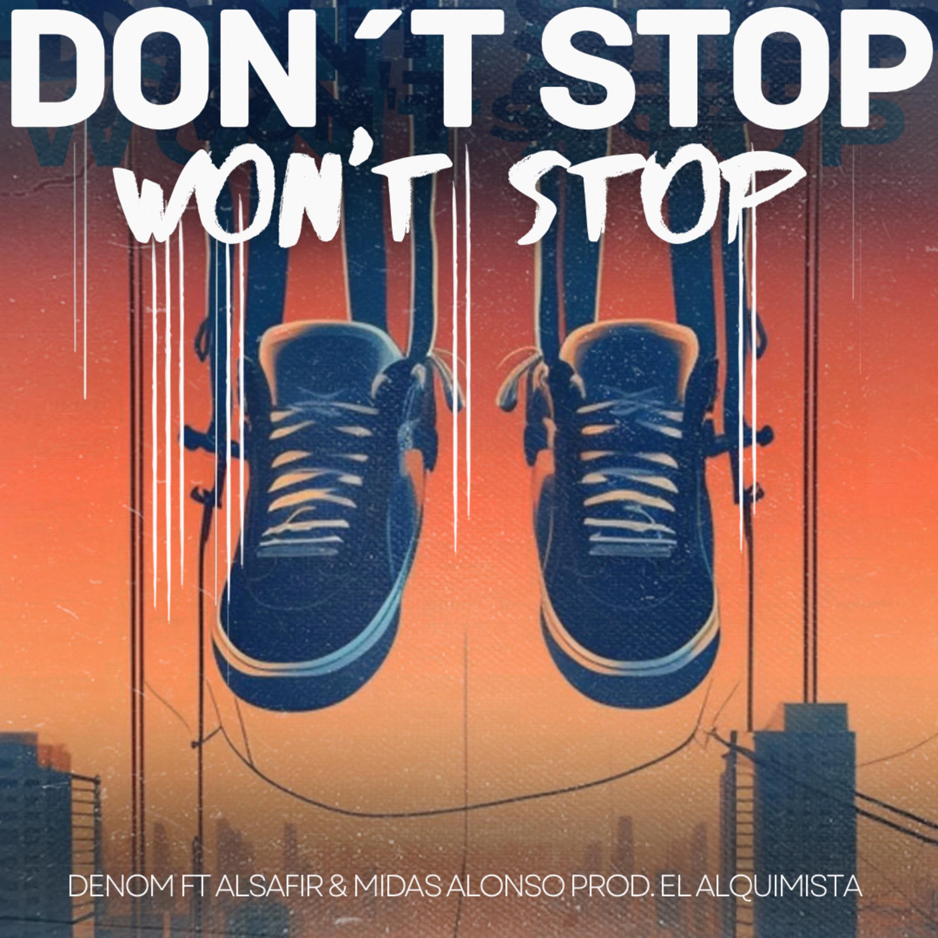 Постер альбома Don't Stop Won't Stop