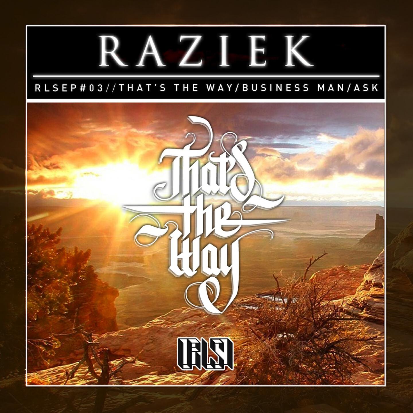 Raziek - That's the Way
