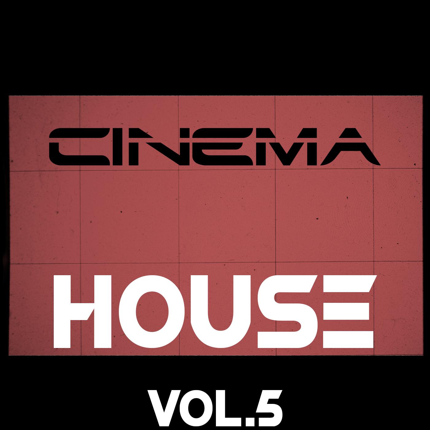 Постер альбома Cinema. House, Vol. 5