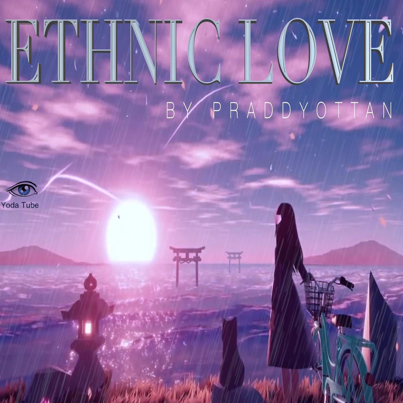 Постер альбома Ethnic Love