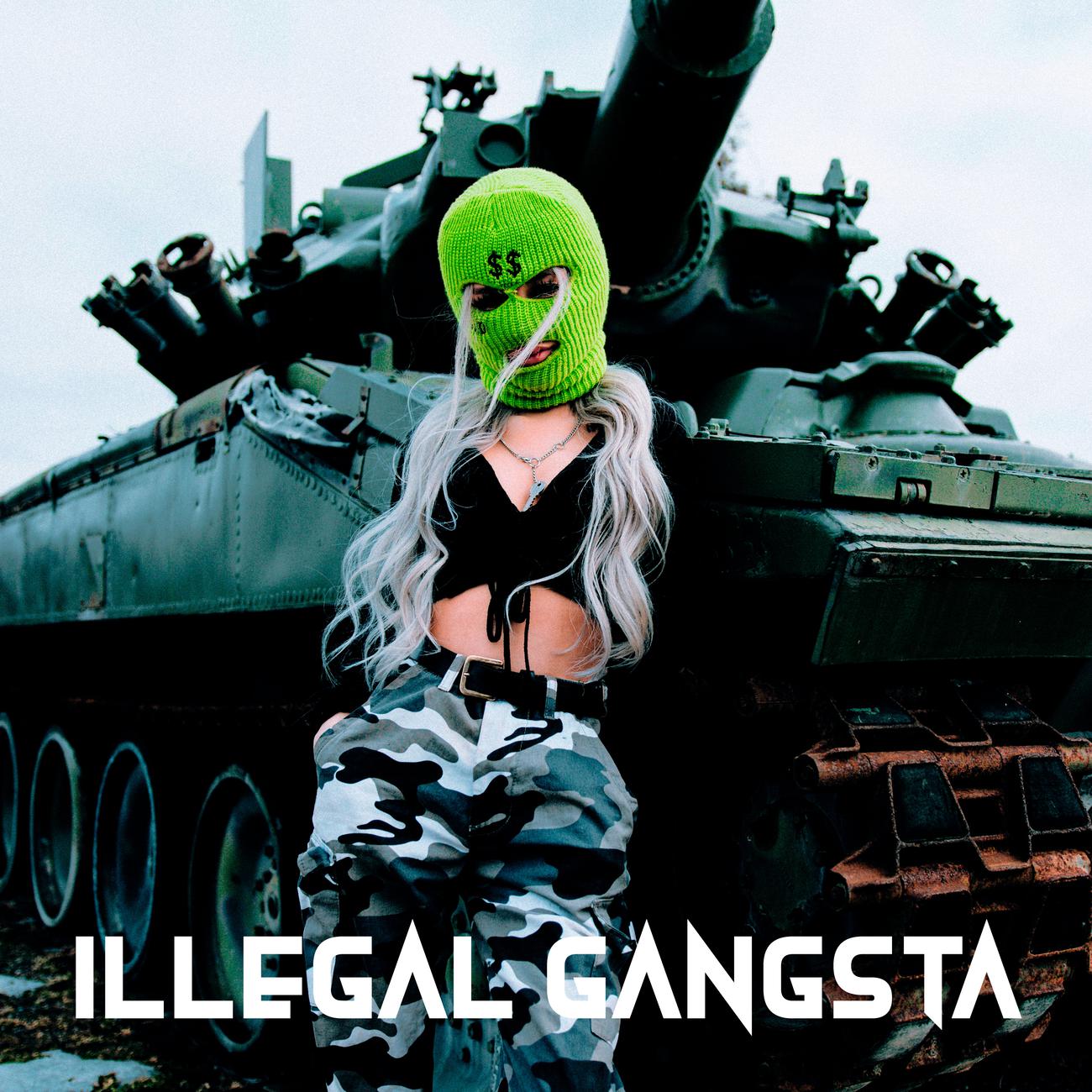 Постер альбома Illegal Gangsta