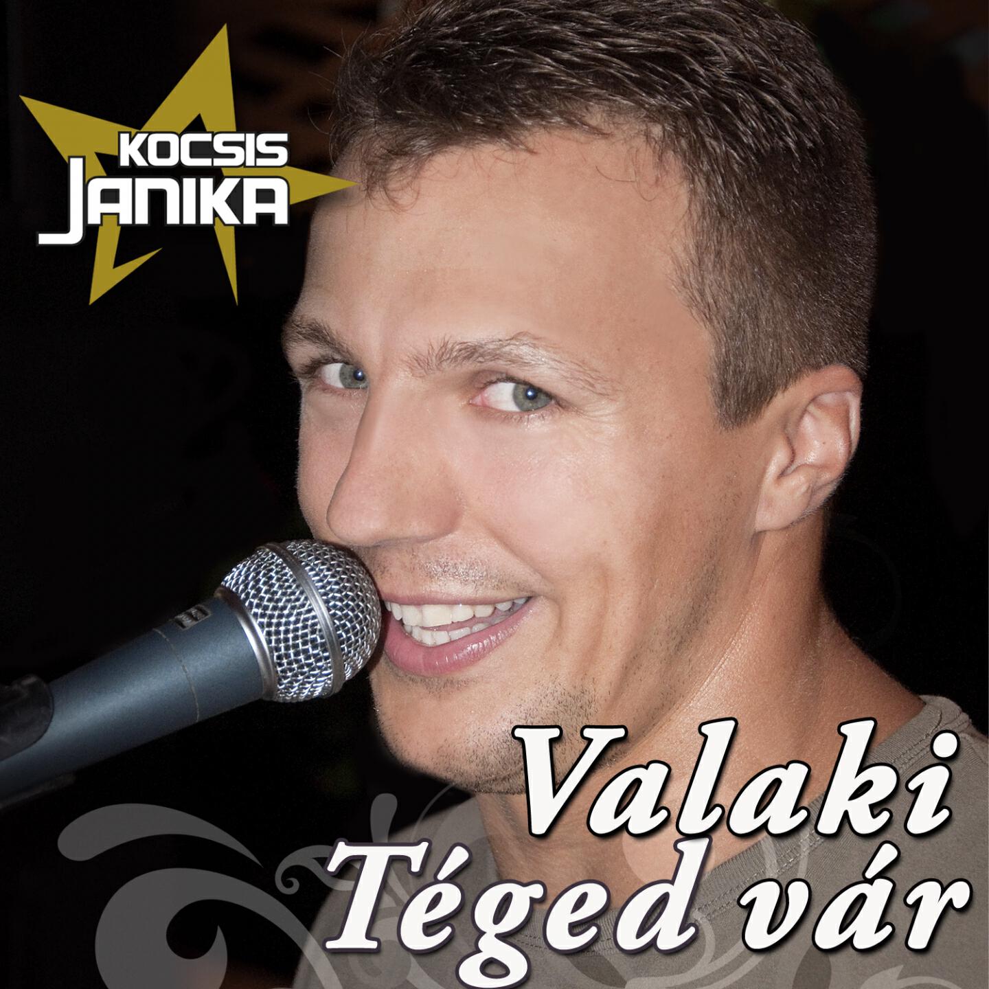 Kocsis Janika - Ugye, Szeretsz Még