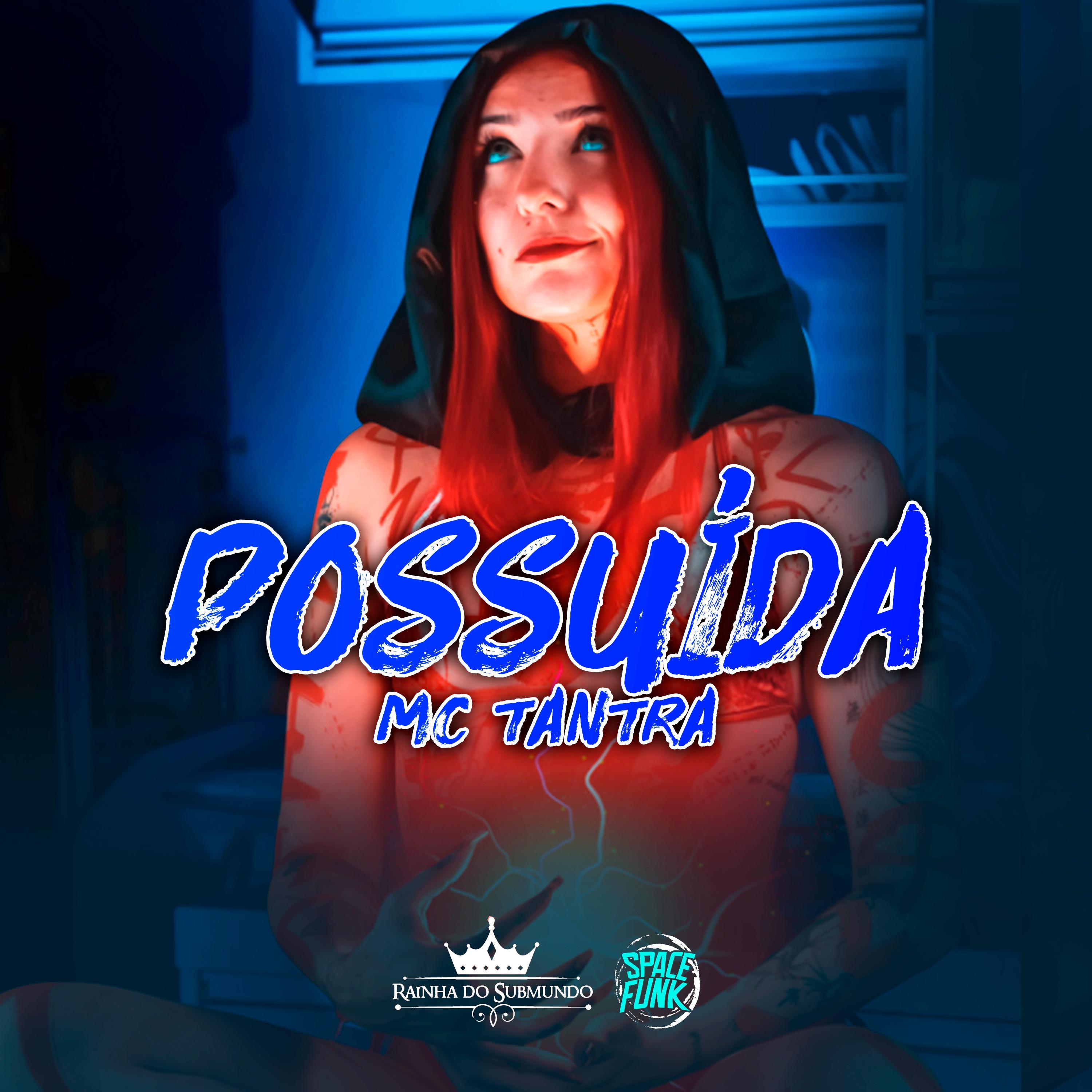 Постер альбома Possuída (Rainha do Submundo)