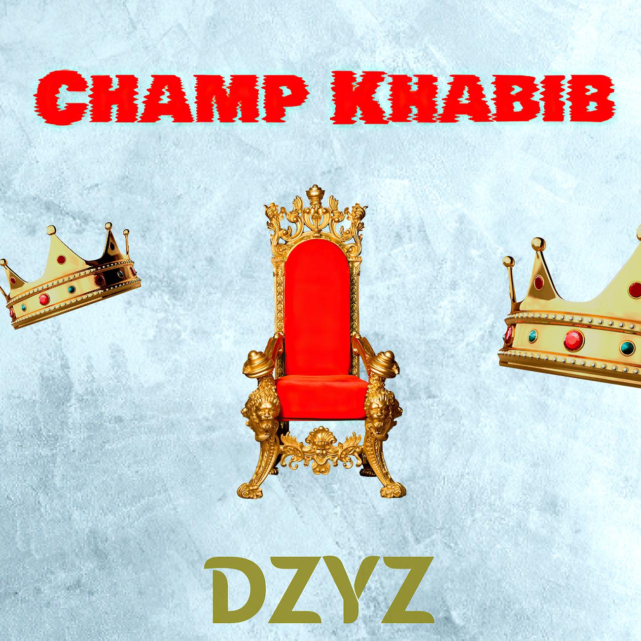 Постер альбома Champ Khabib