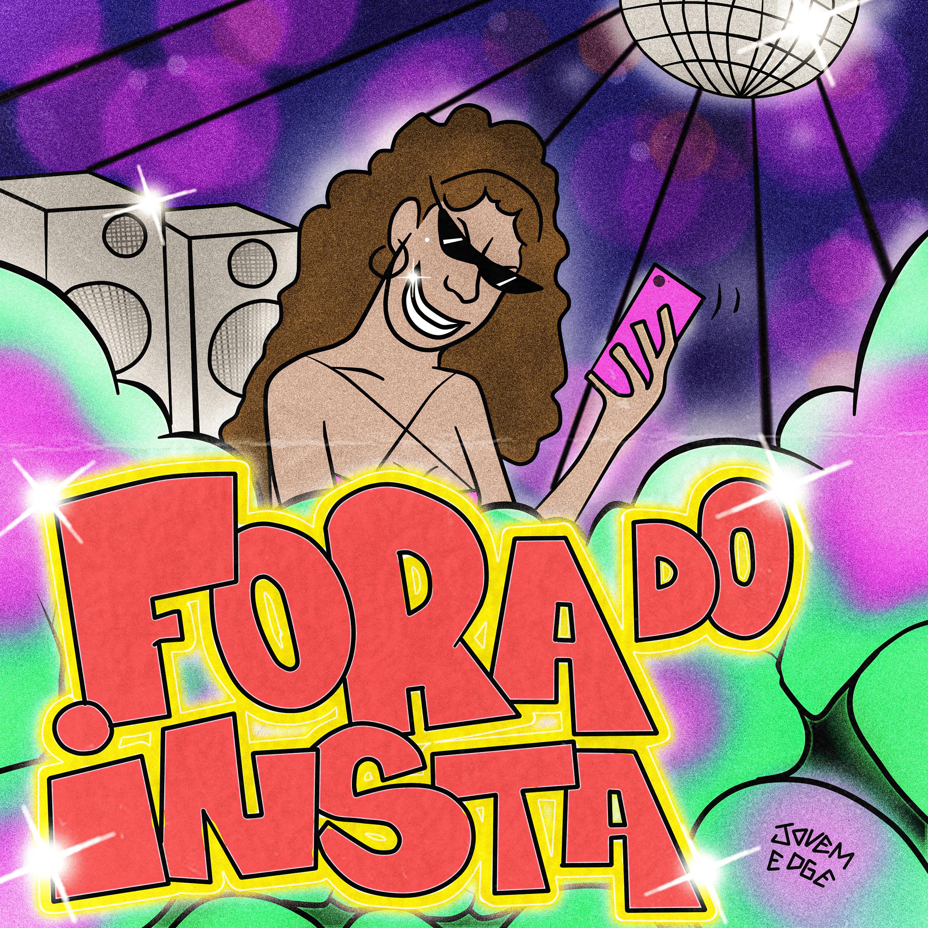Постер альбома Fora do Insta
