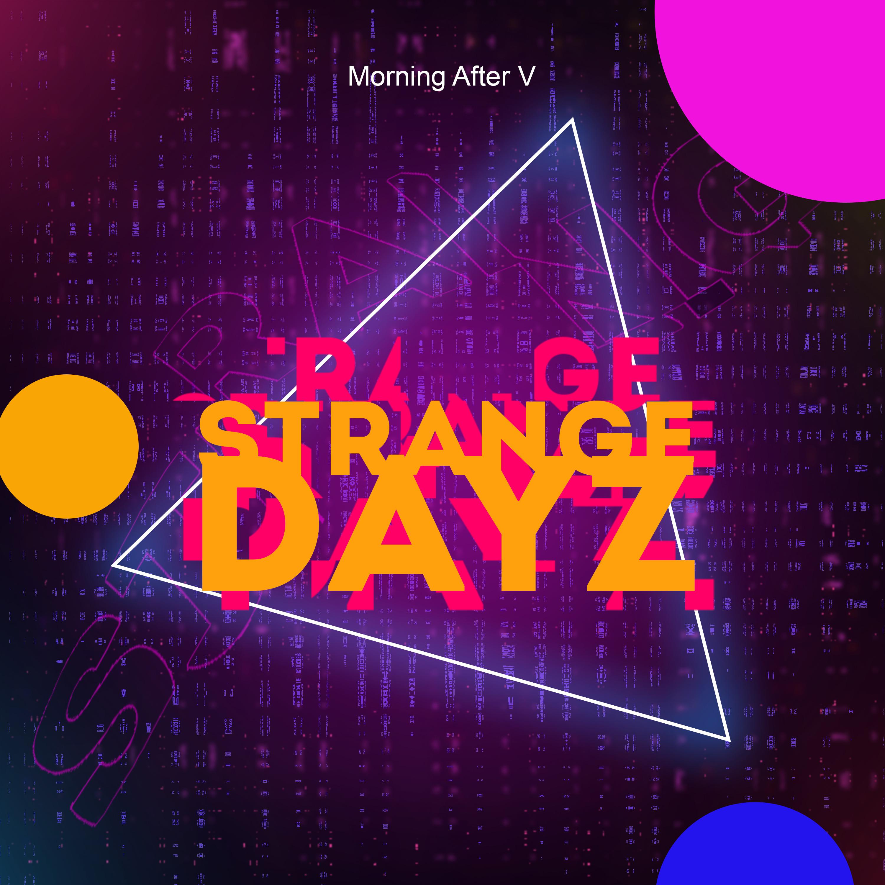 Постер альбома Strange Dayz