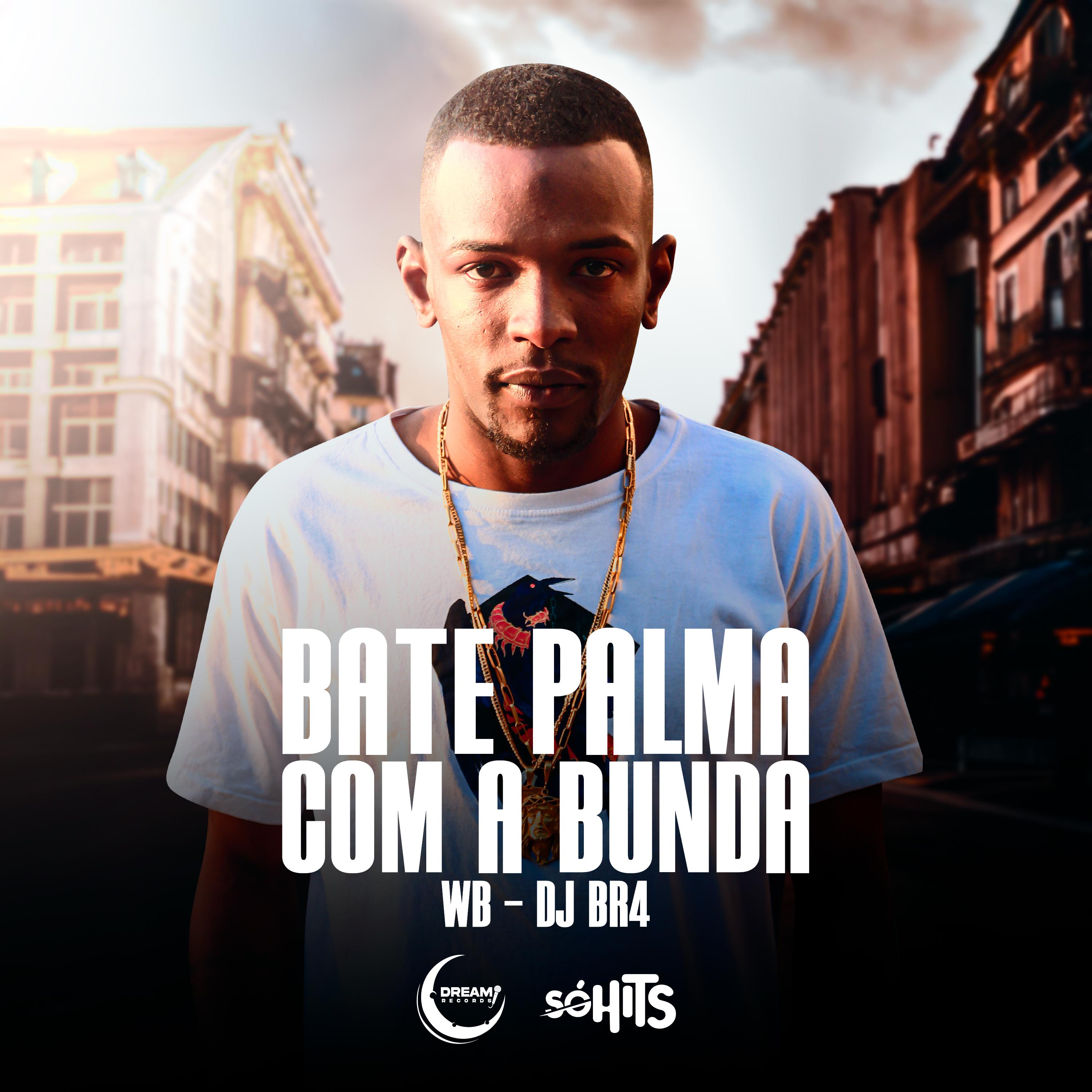 Постер альбома Bate Palma Com a Bunda