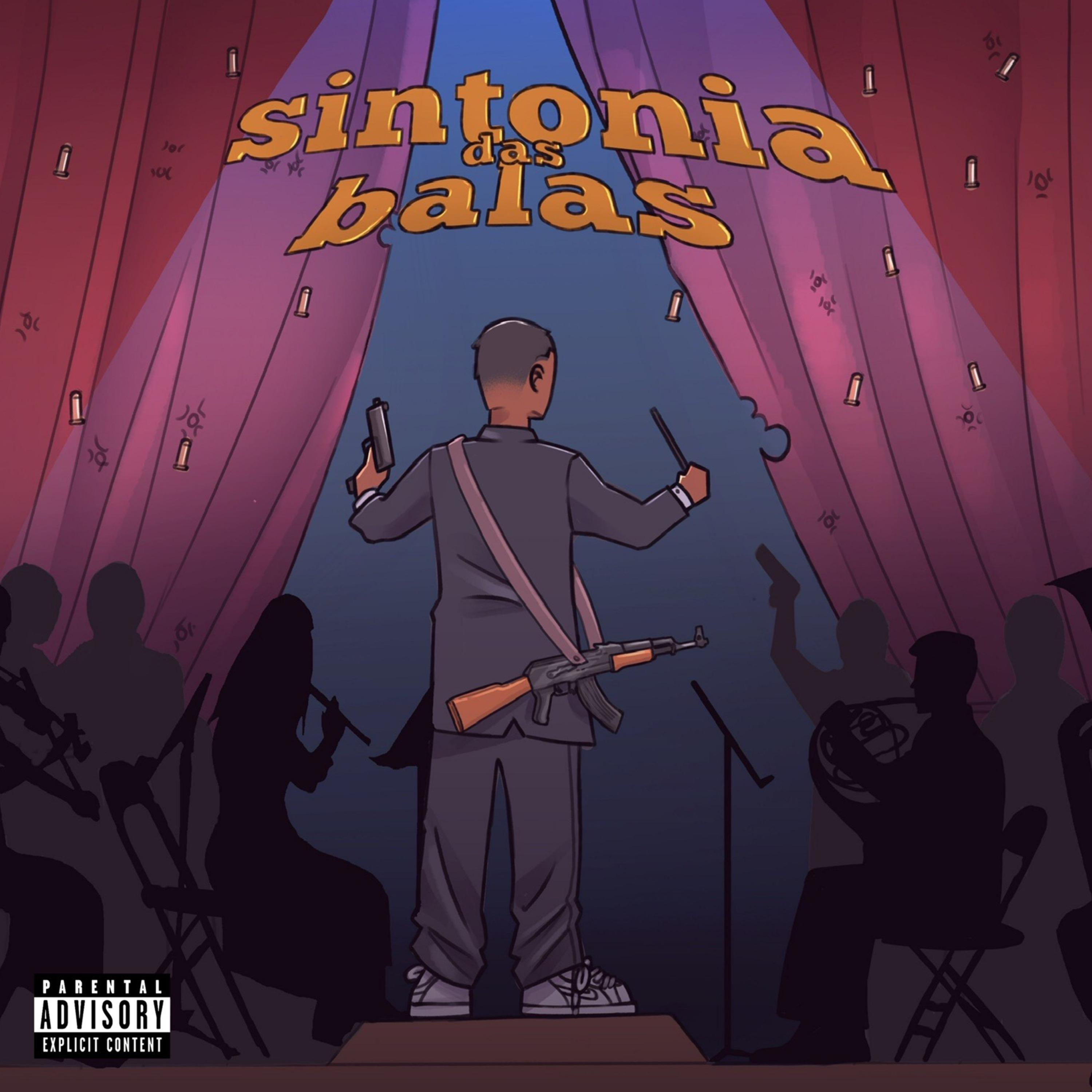 Постер альбома Sintonia das Balas