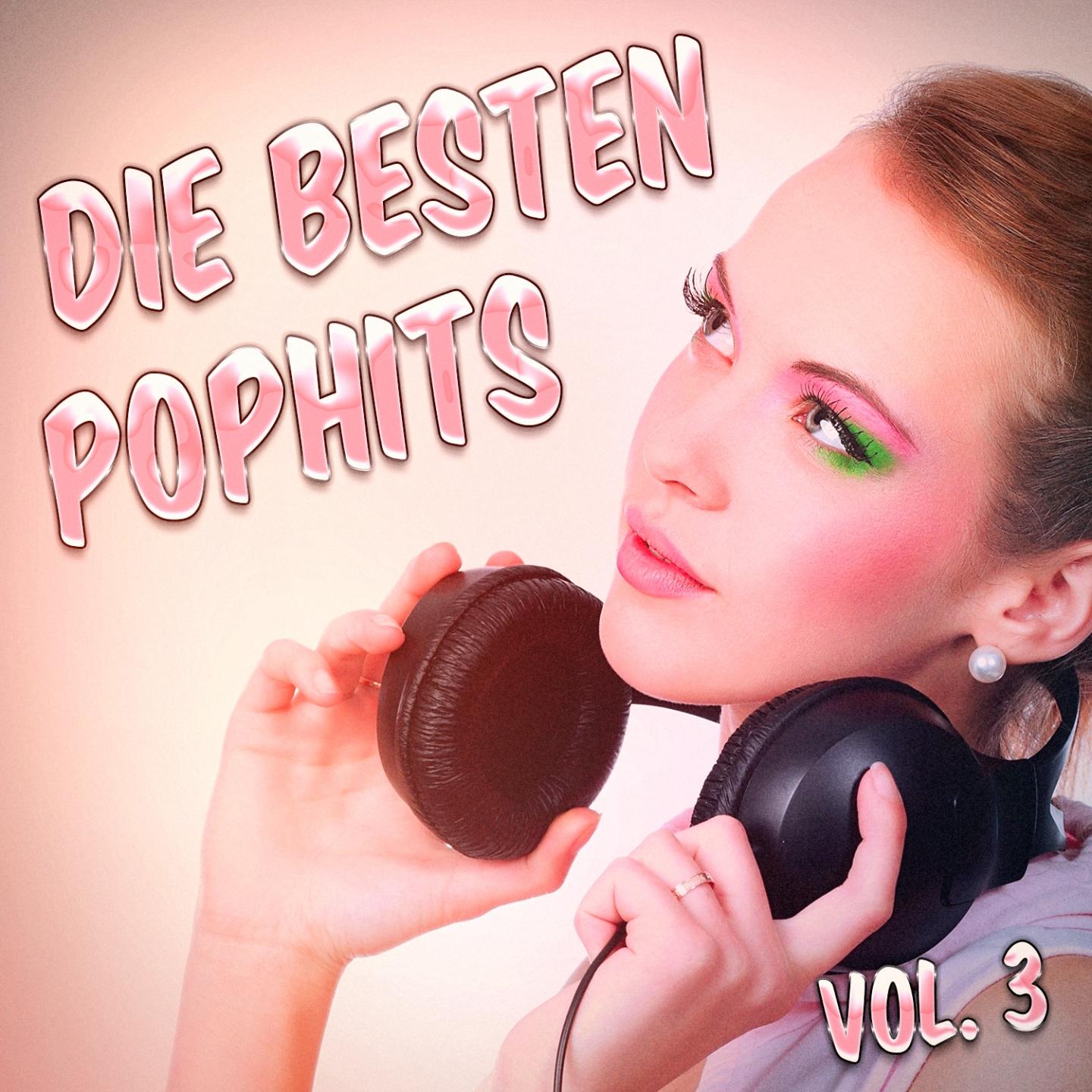 Постер альбома Die besten Pop Hits, Vol. 3