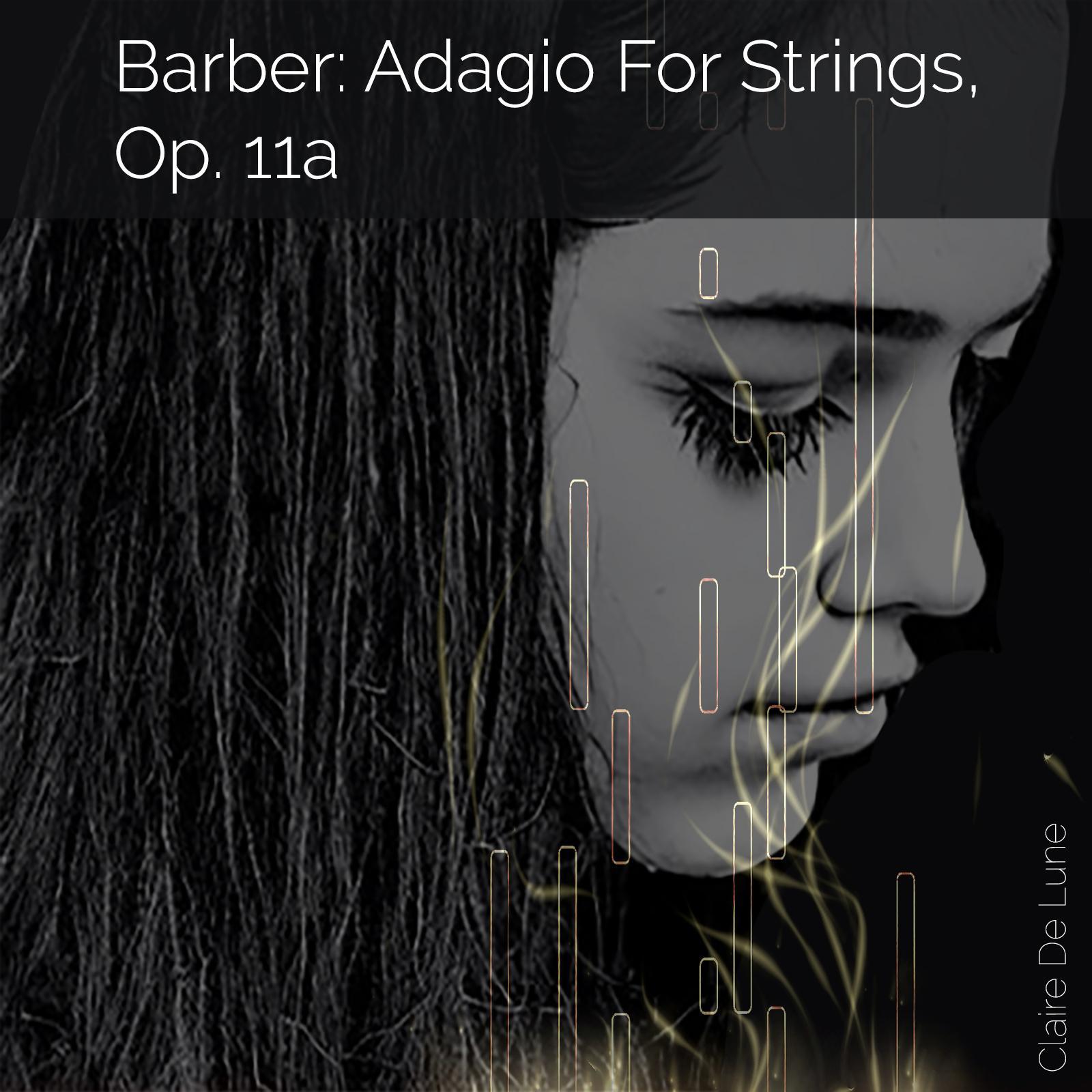 Постер альбома Barber: Adagio For Strings, Op. 11a