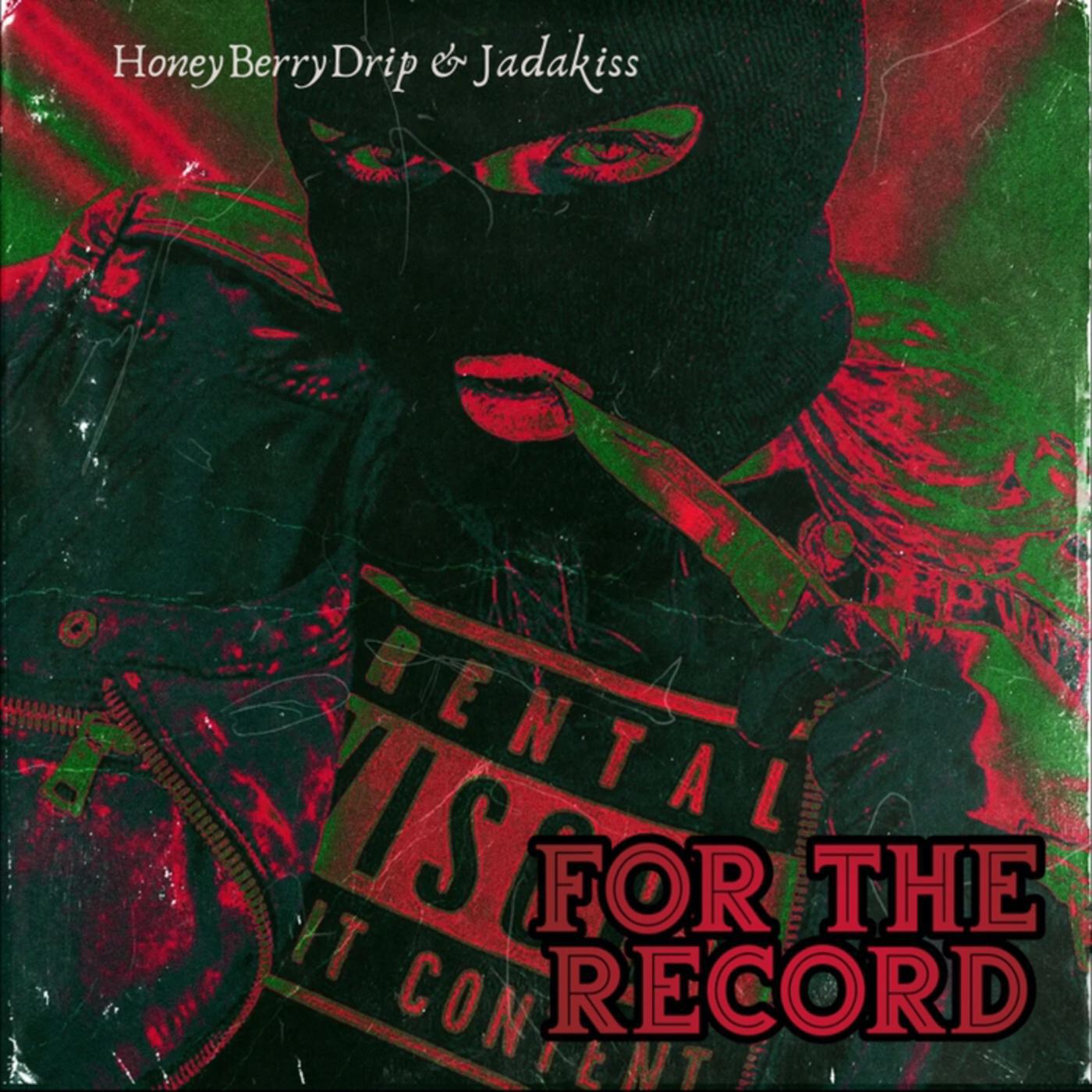 Постер альбома For the Record (feat. Jadakiss)