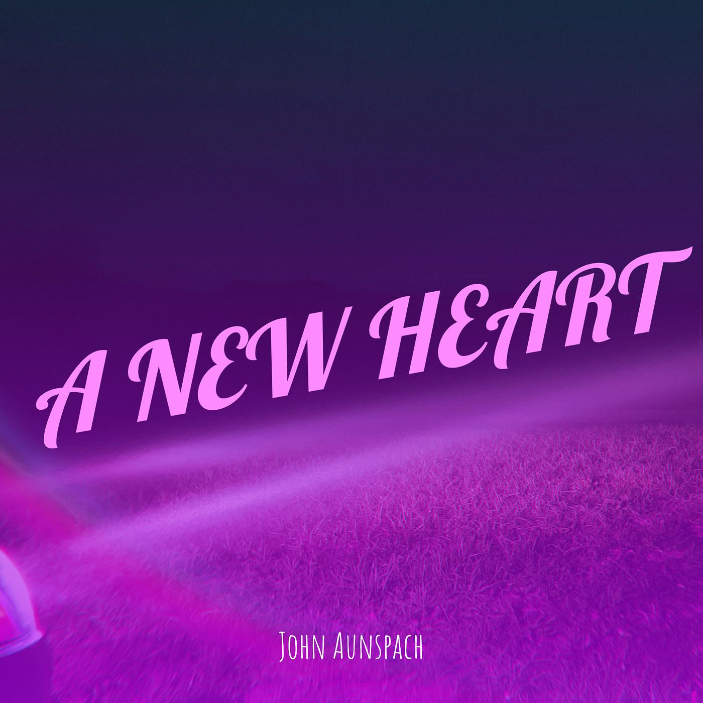 Постер альбома A New Heart