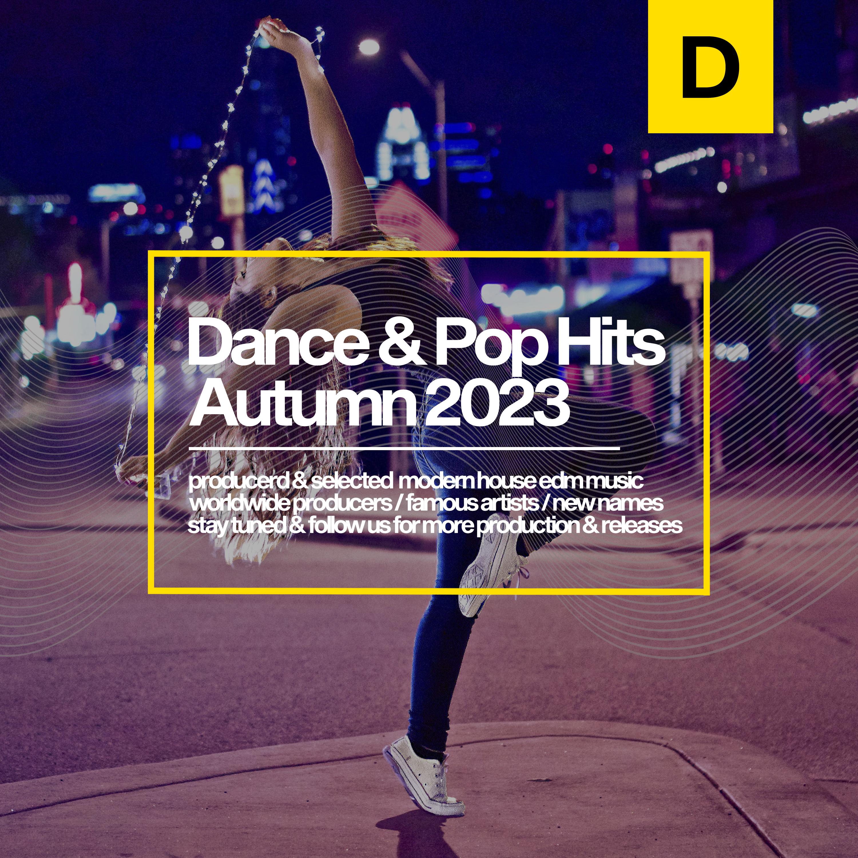 Постер альбома Dance & Pop Hits Autumn 2023