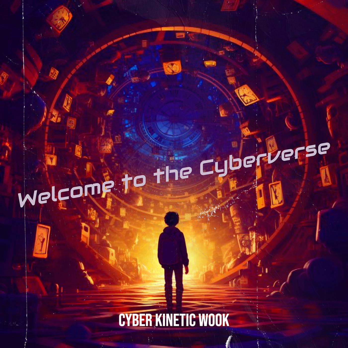 Постер альбома Welcome to the Cyberverse