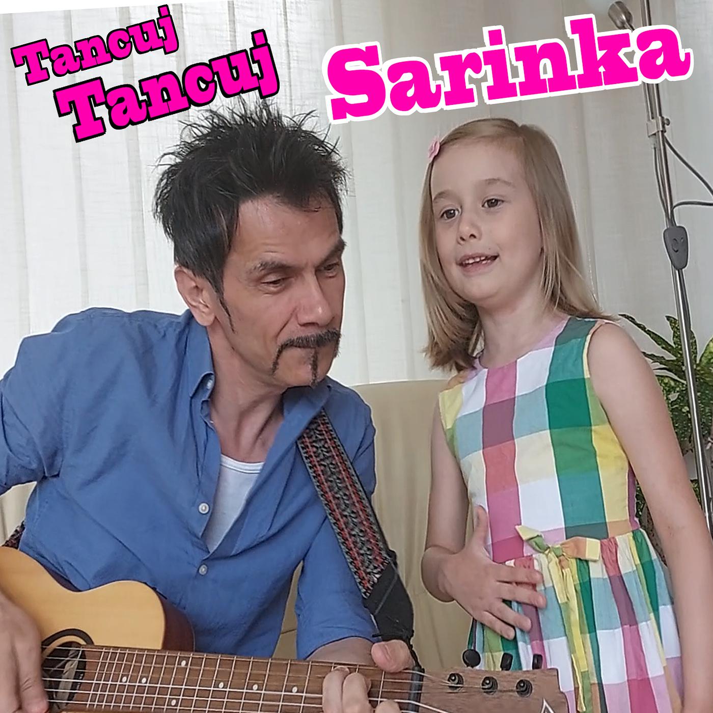 Постер альбома Tancuj Tancuj Sarinka