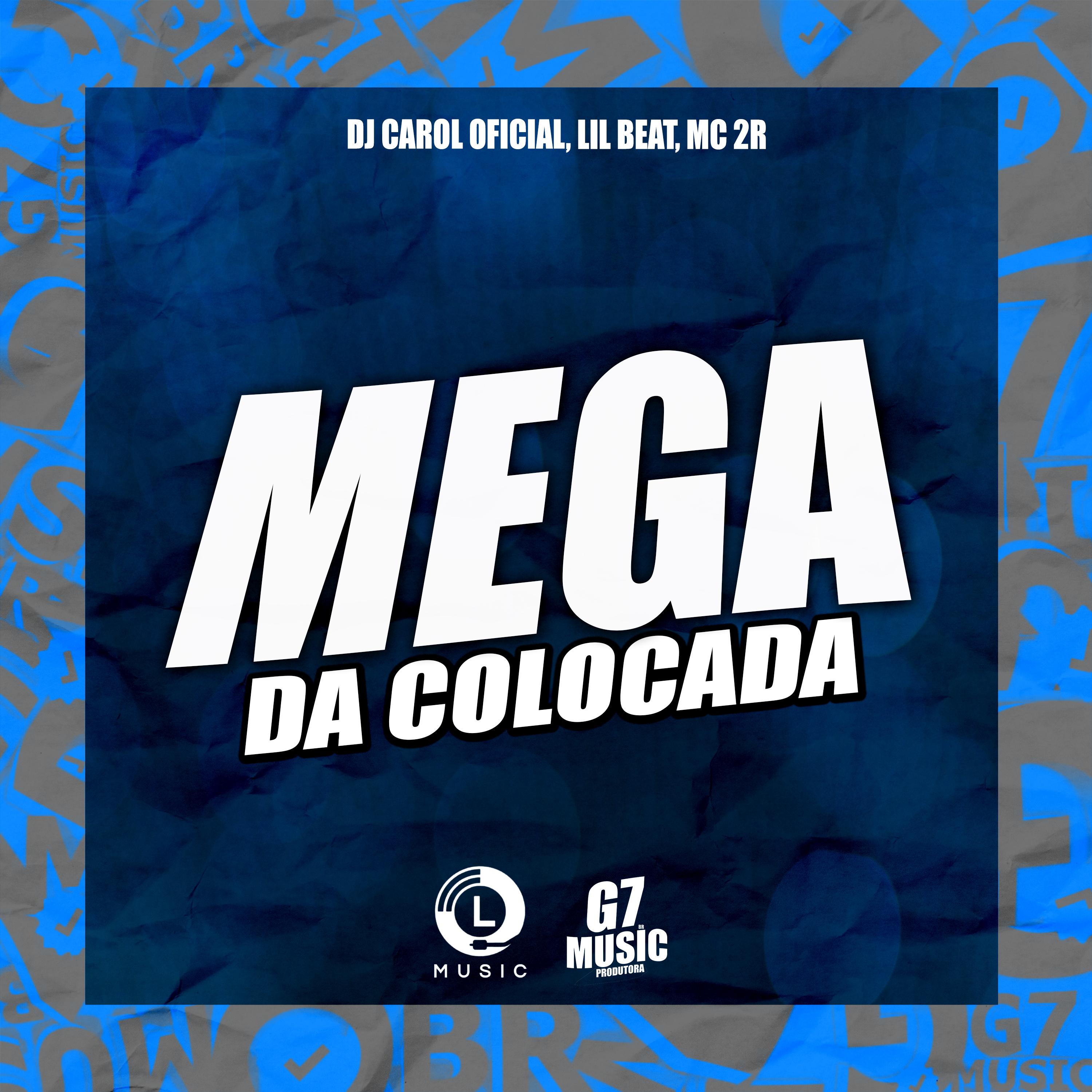 Постер альбома Mega da Colocada