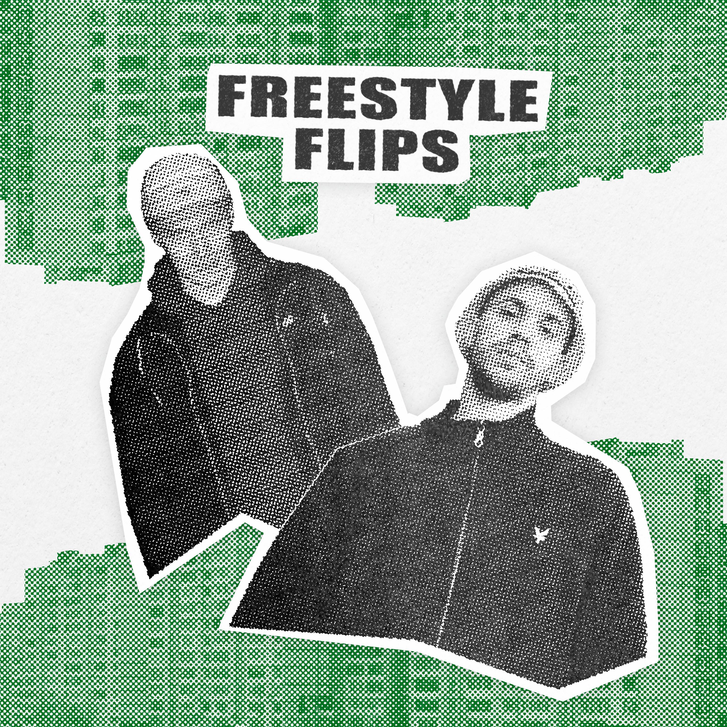Постер альбома Freestyle flips
