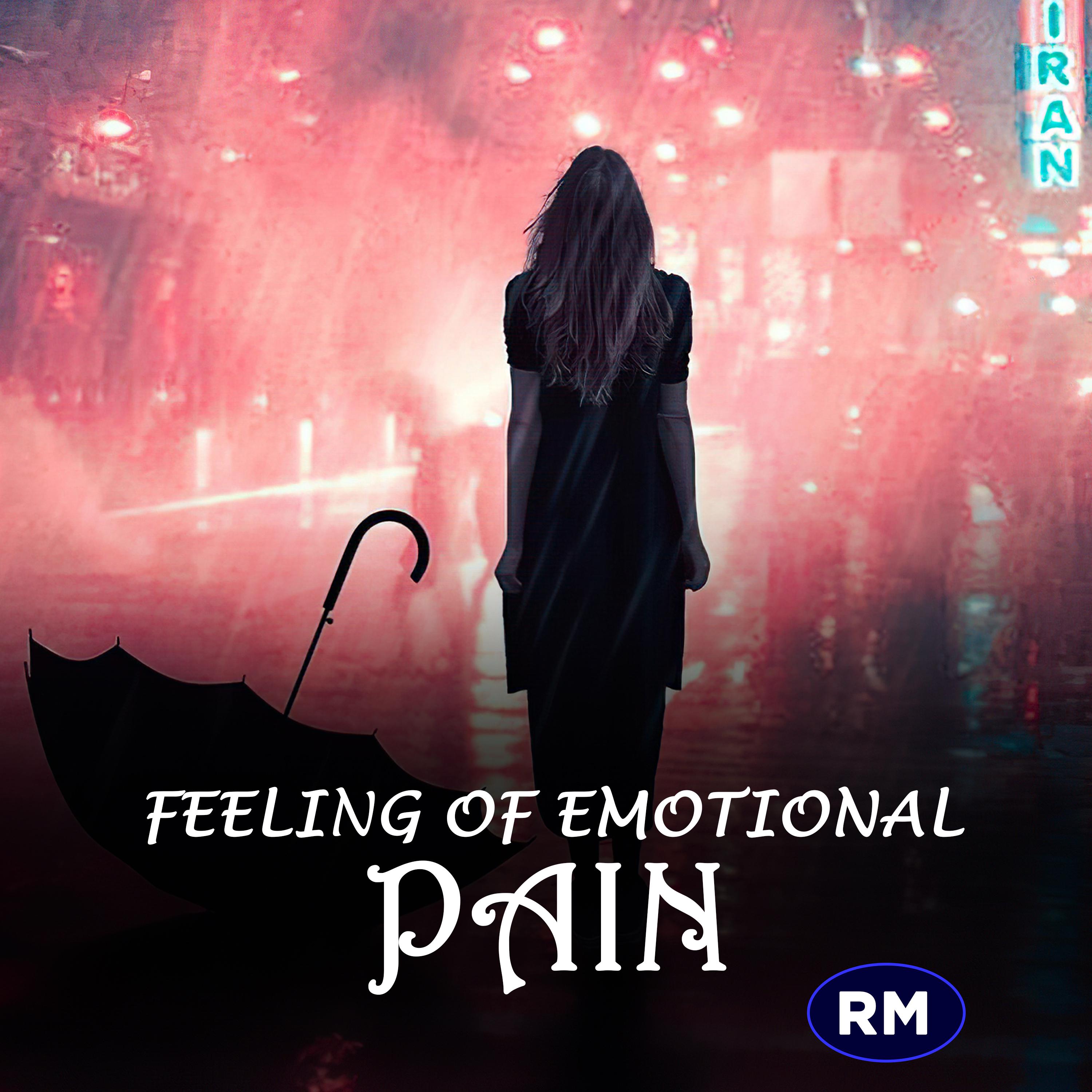 Постер альбома feeling of emotional pain