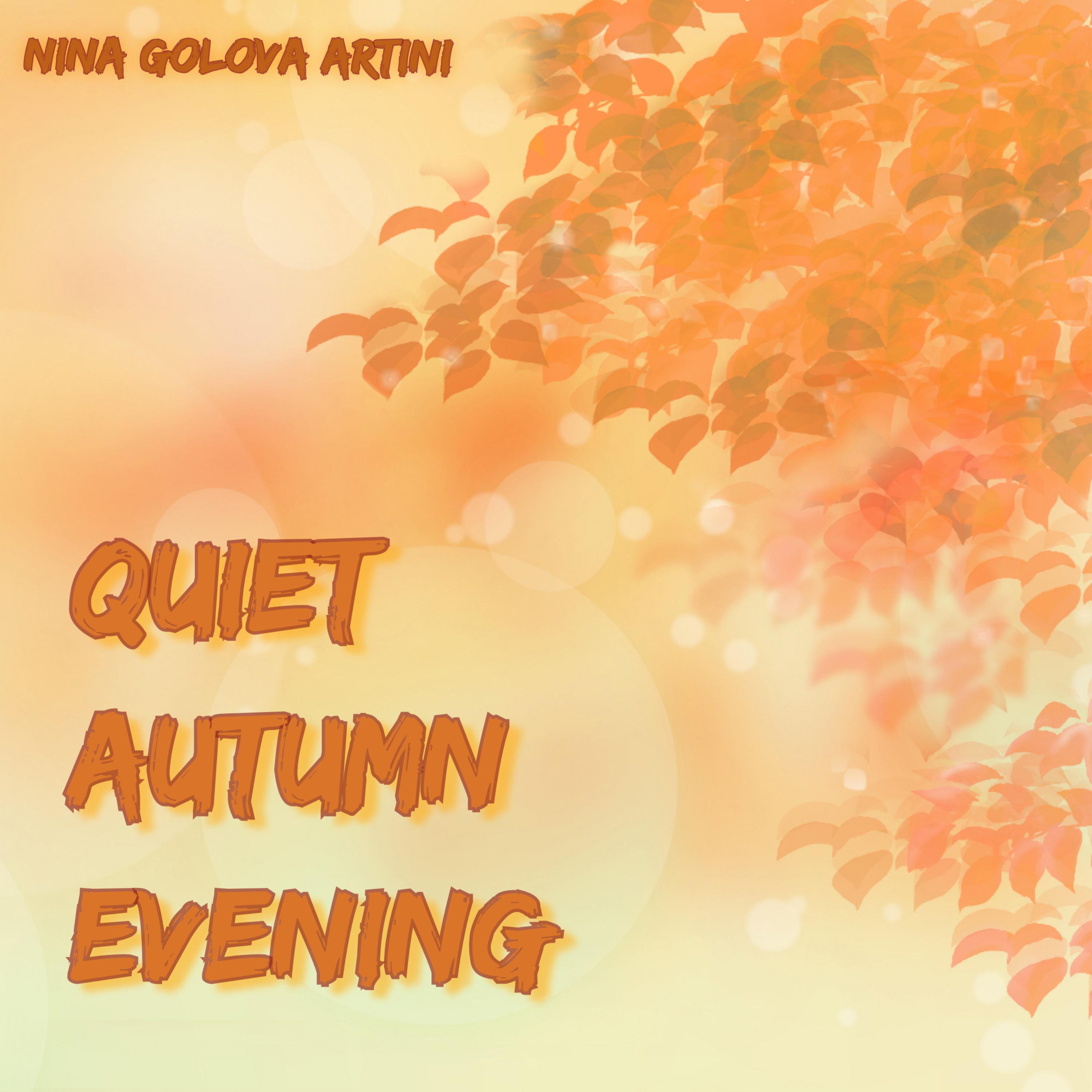 Постер альбома Quiet autumn evening