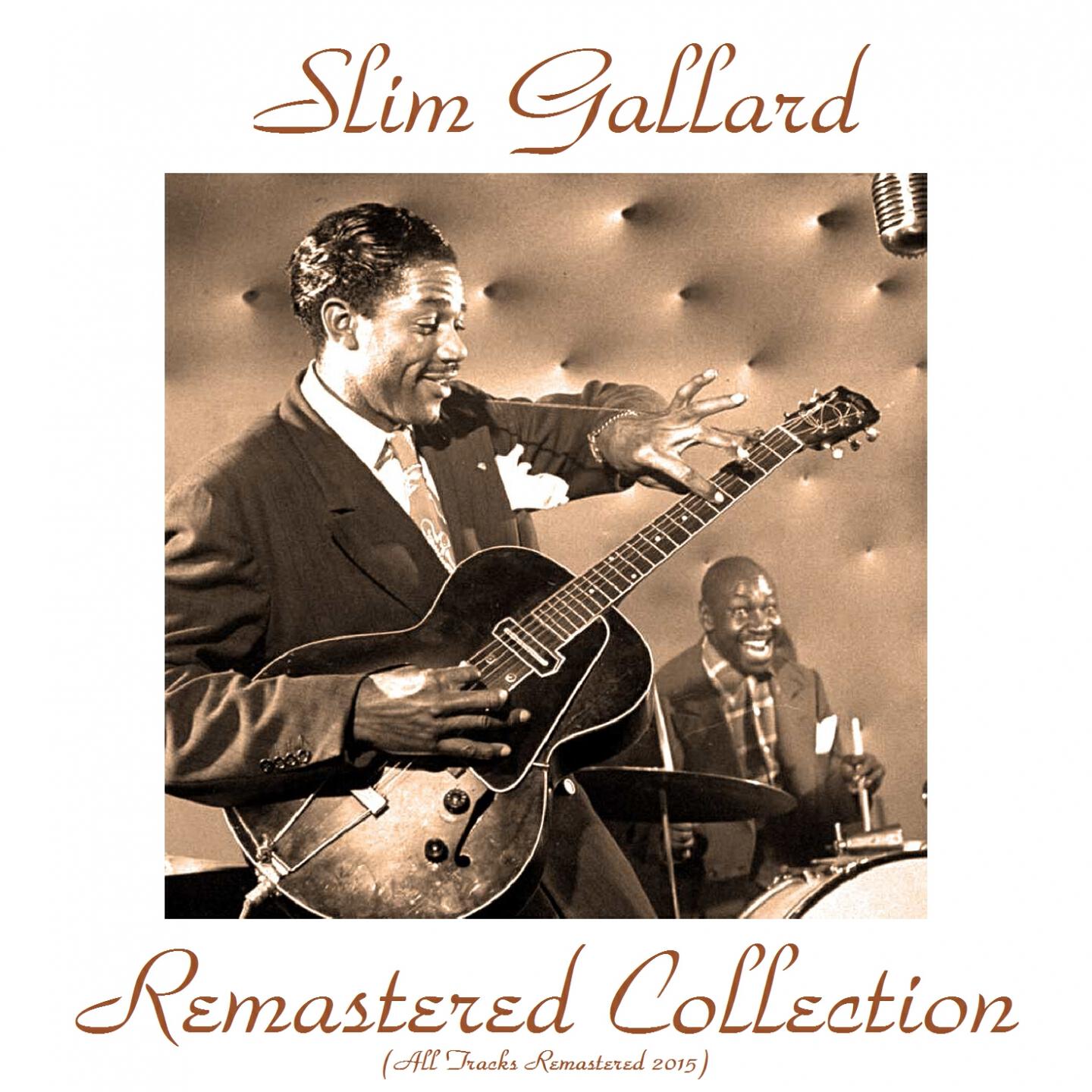 Slim Gaillard - Chicken Rhythm (Remastered 2015)