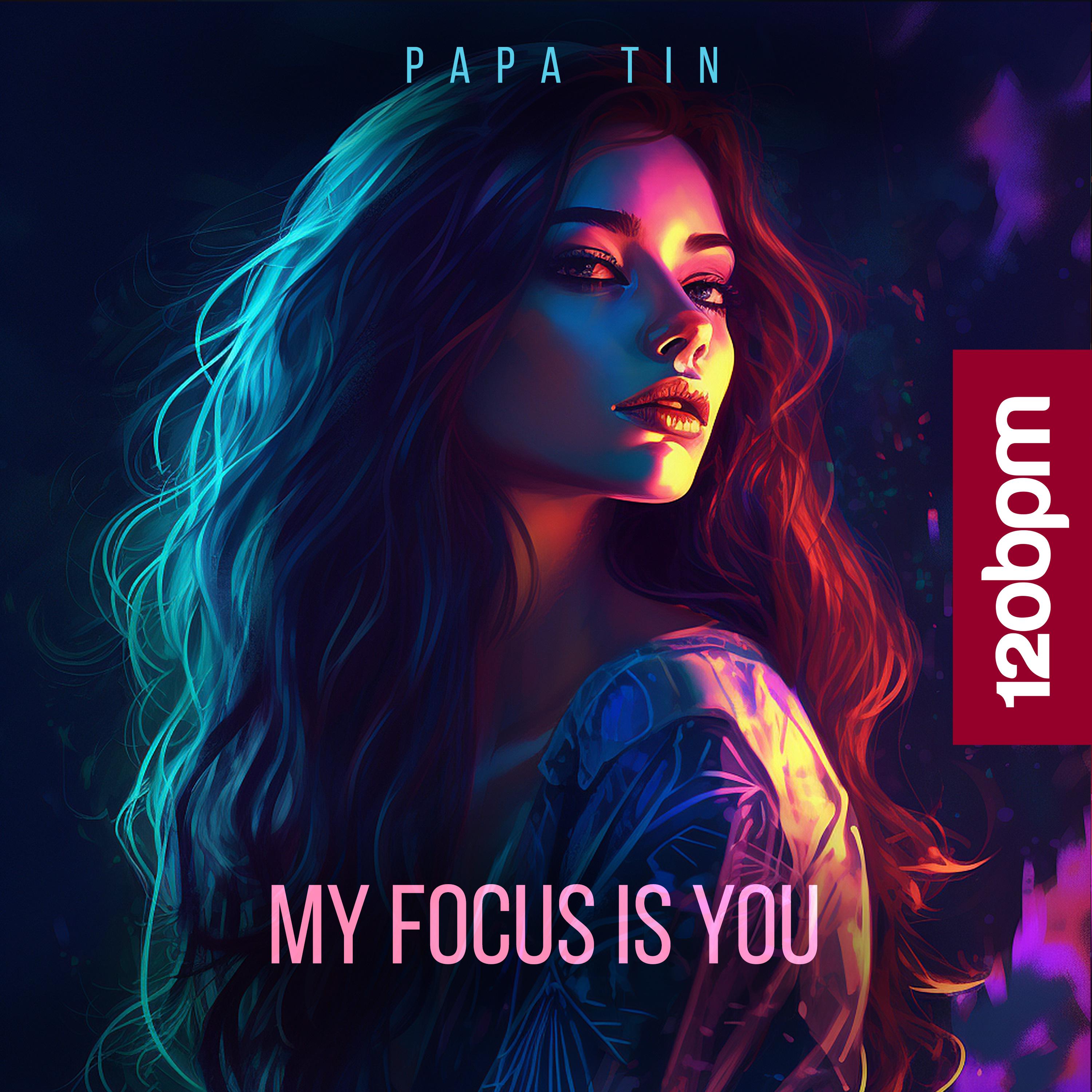 Постер альбома My Focus is You