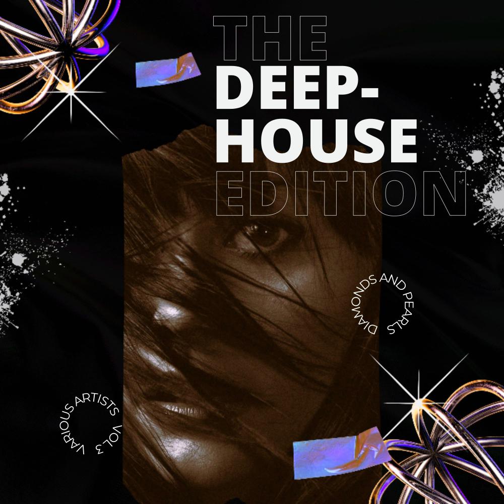 Постер альбома Diamonds and Pearls (The Deep-House Edition), Vol. 3