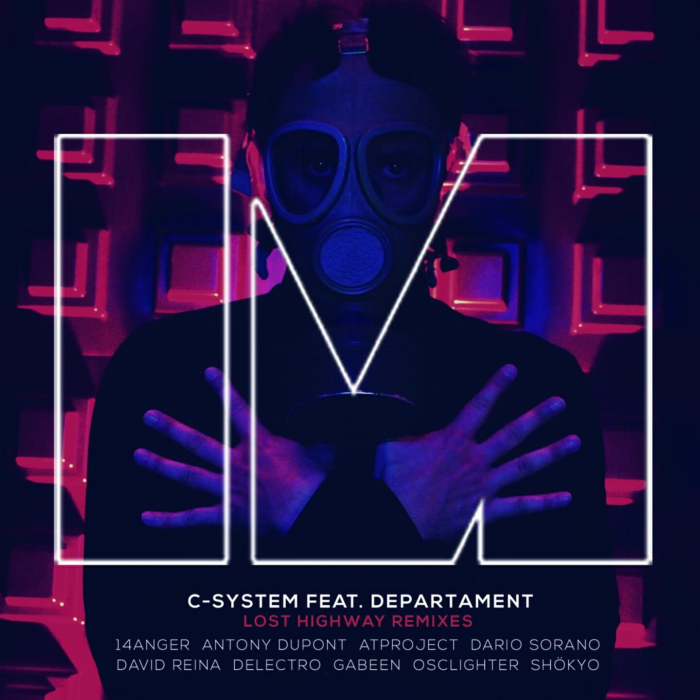 C-System - Lost Highway (14anger Remix)