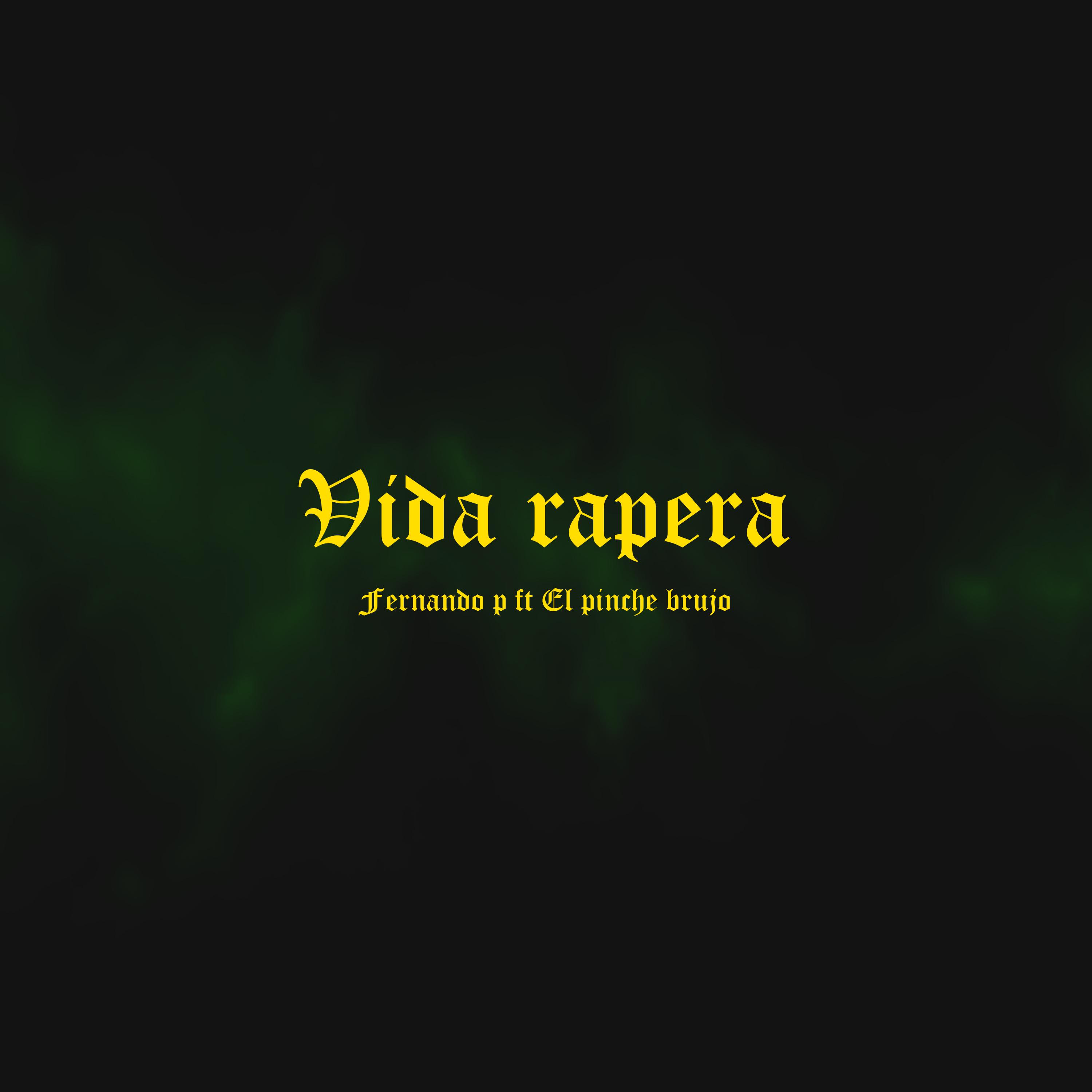 Постер альбома Vida Rapera