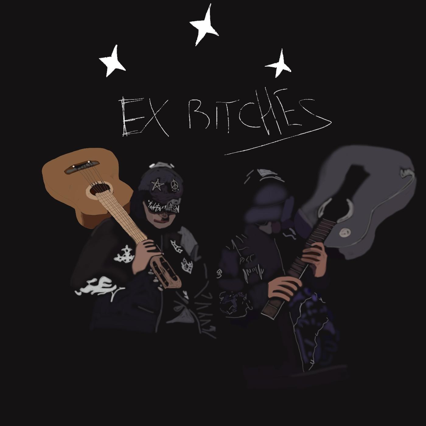 Постер альбома Ex Bitches
