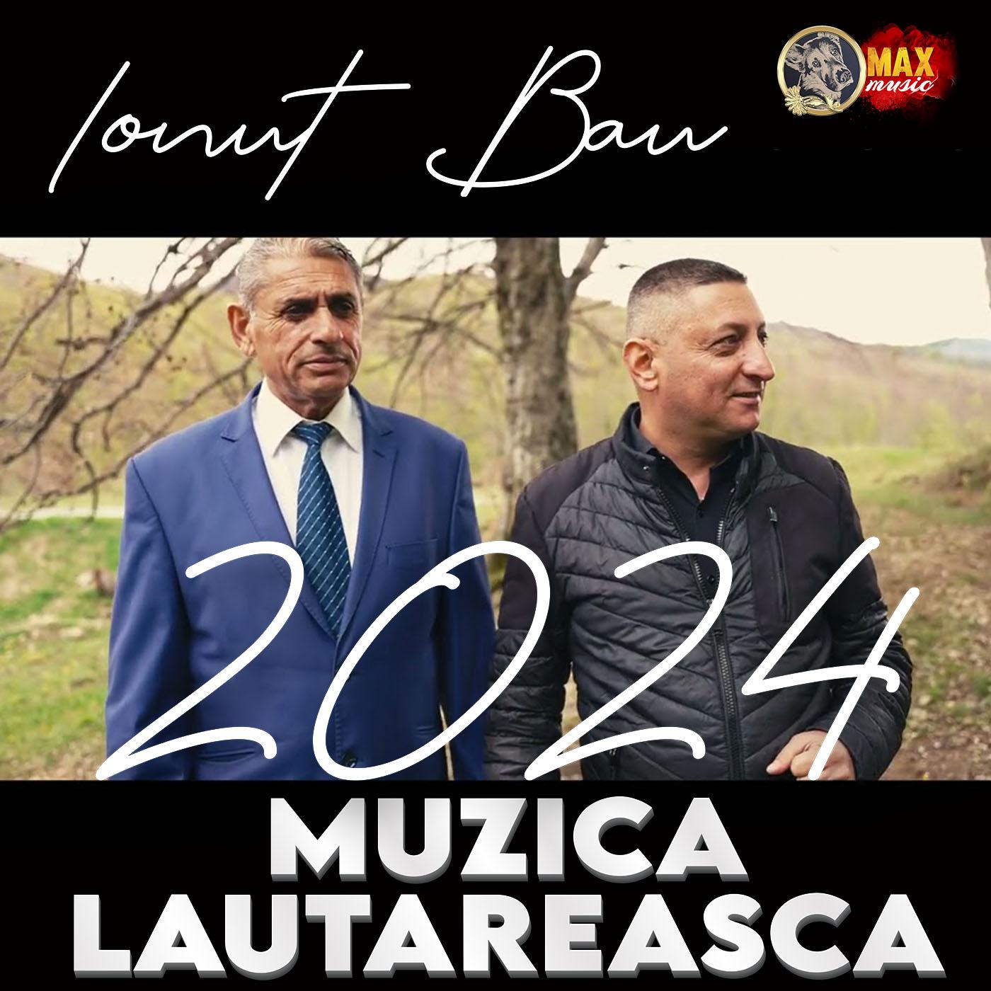 Постер альбома MUZICA LAUTAREASCA 2024