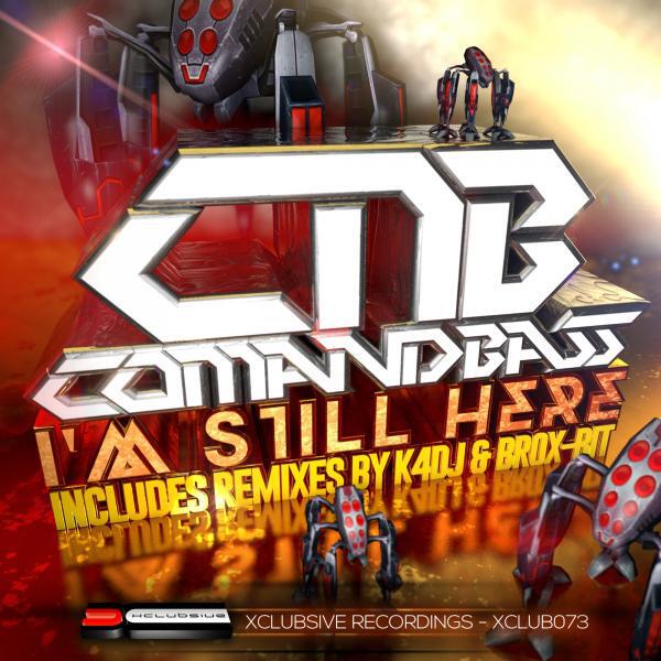Comandbass - I'm Still Here (Brox-Bit Remix)