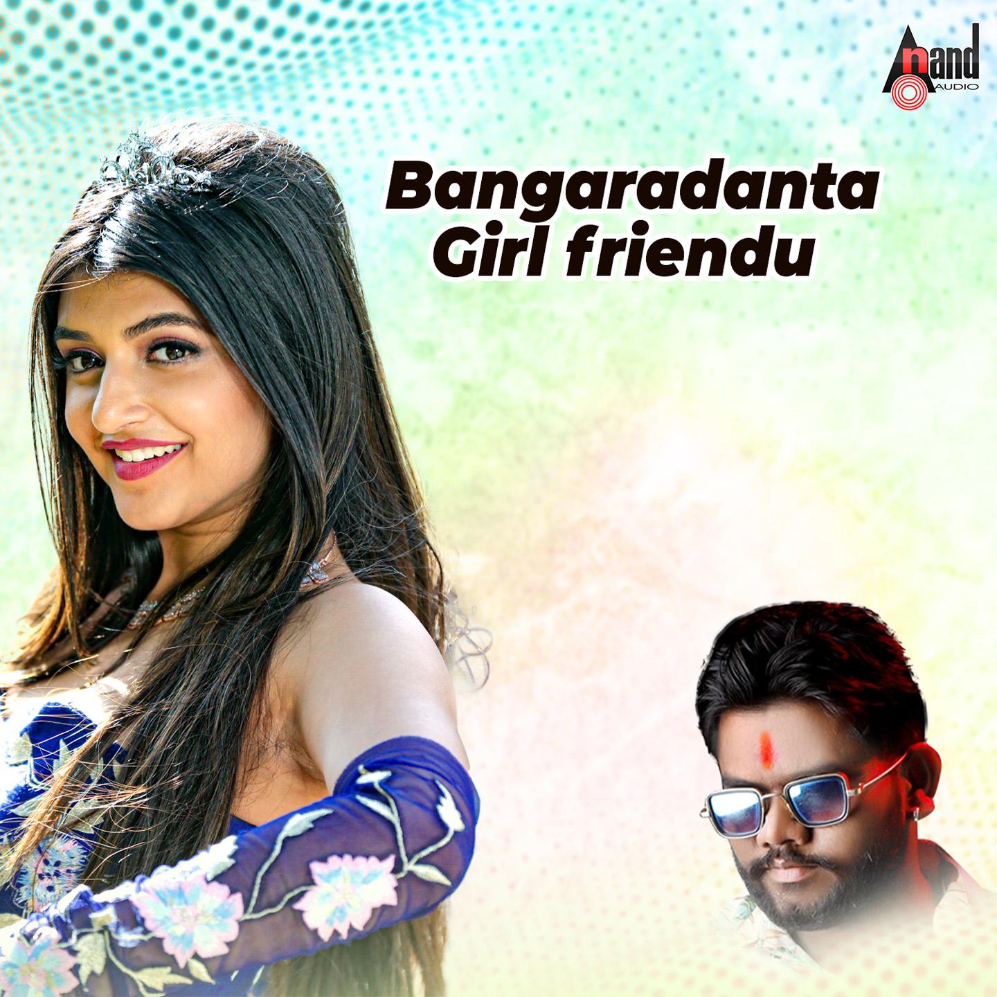 Постер альбома Bangaradanta Girl friendu