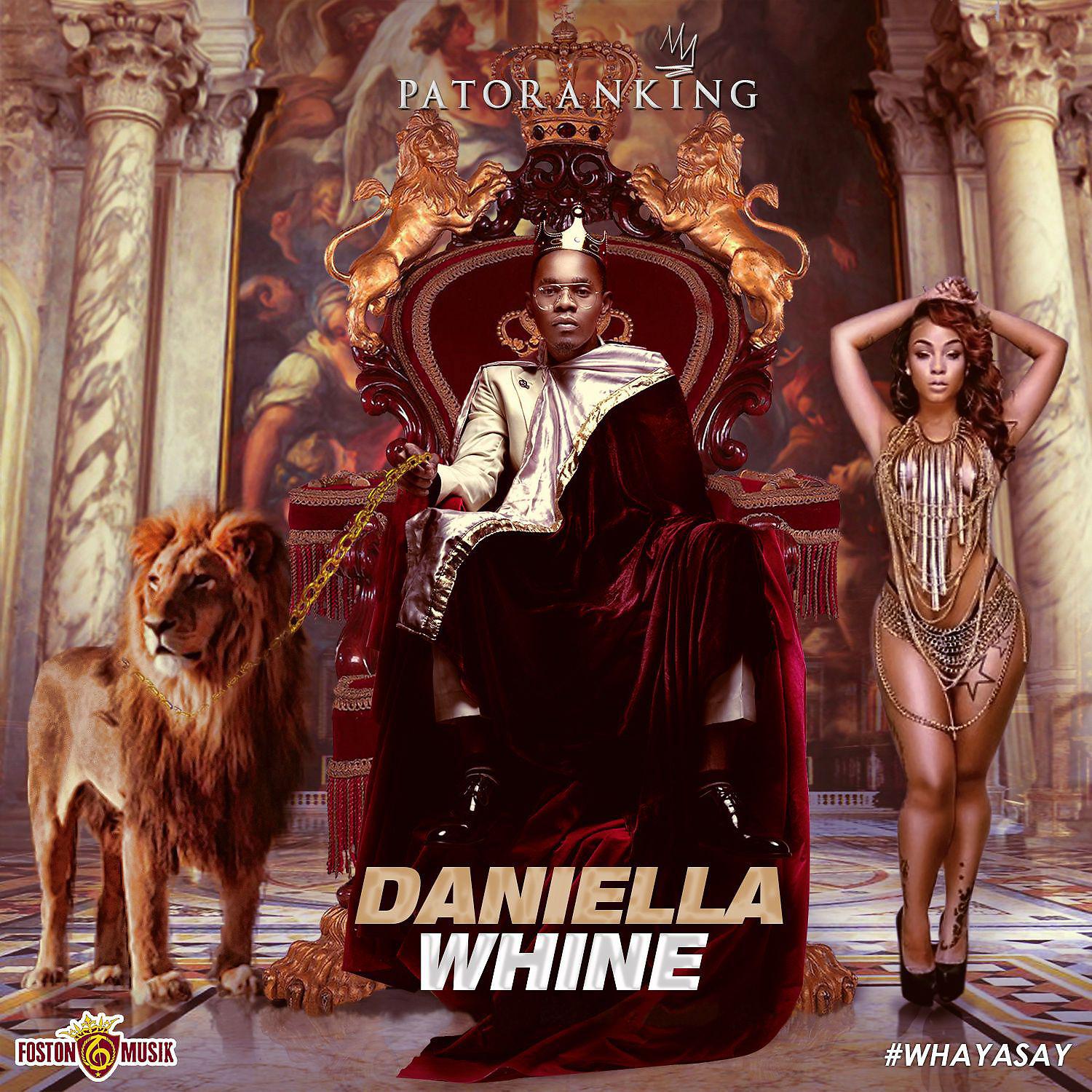 Постер альбома Daniella Whine - single