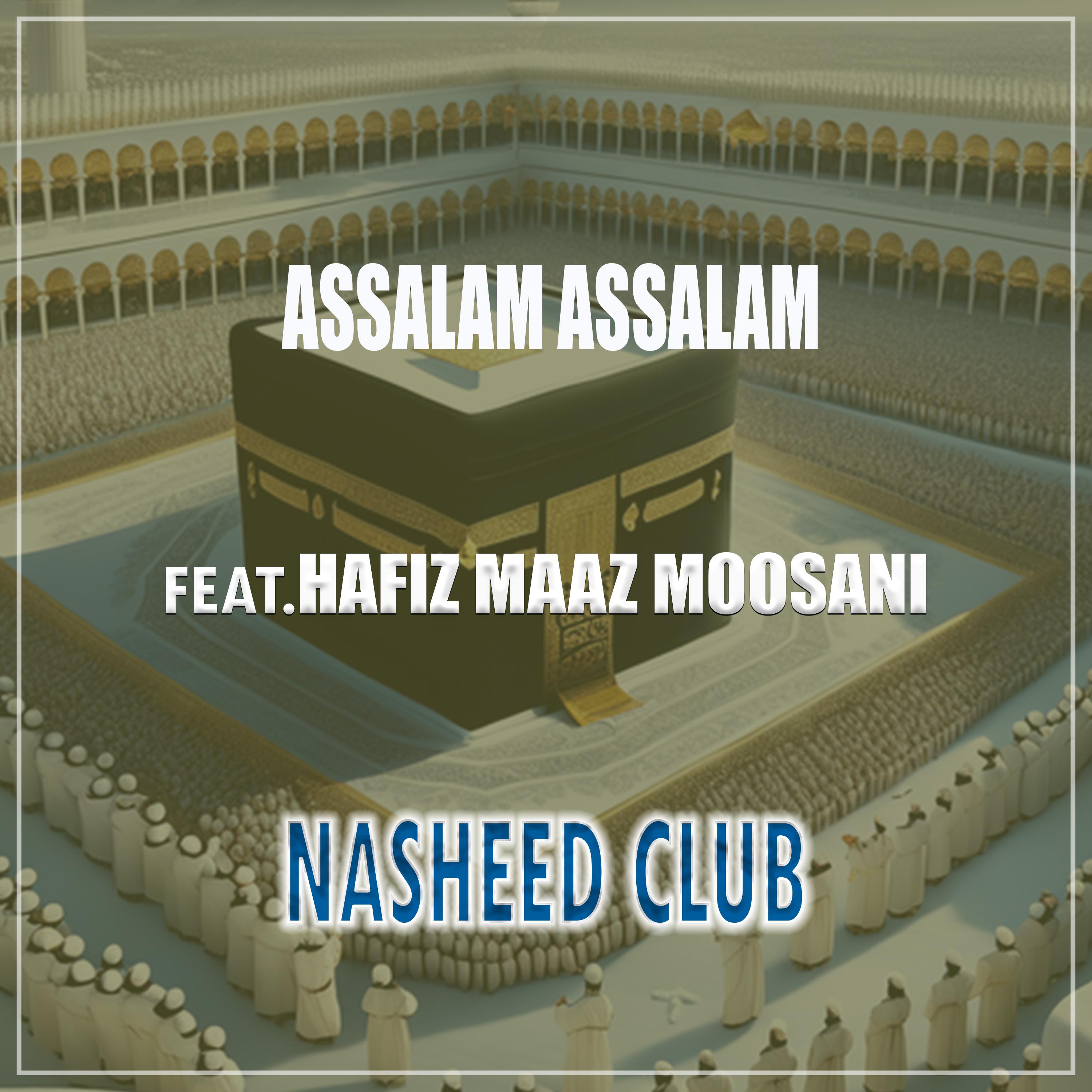 Постер альбома Assalam Assalam