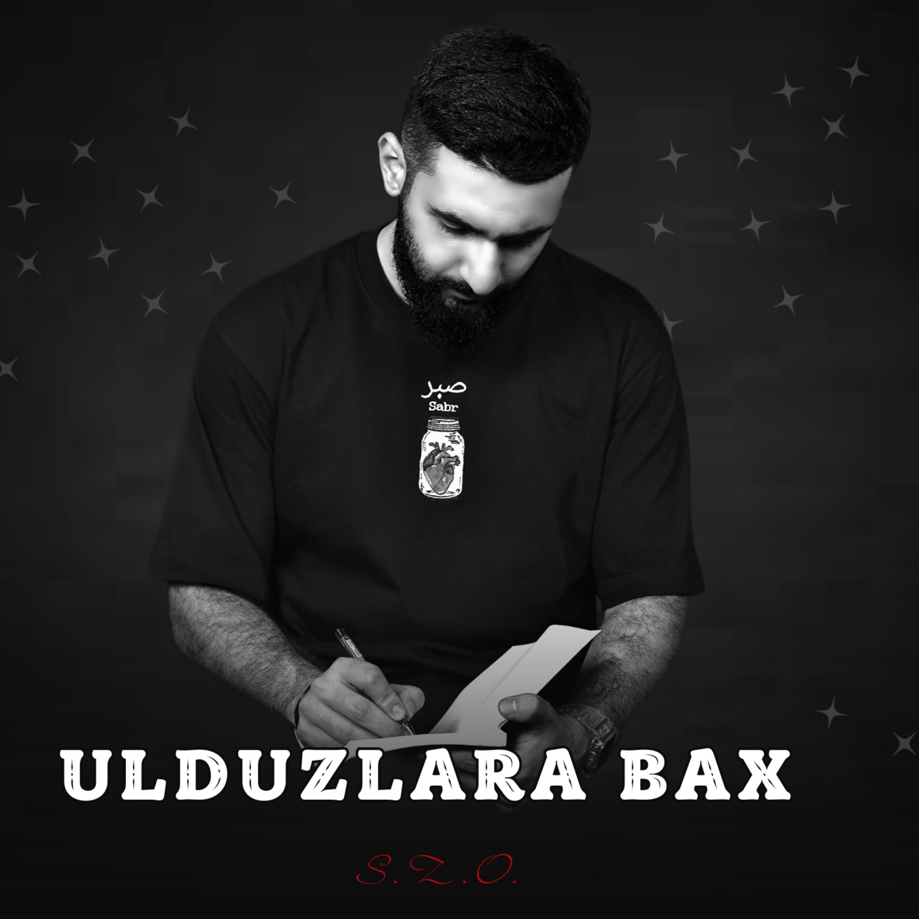 Постер альбома Ulduzlara Bax