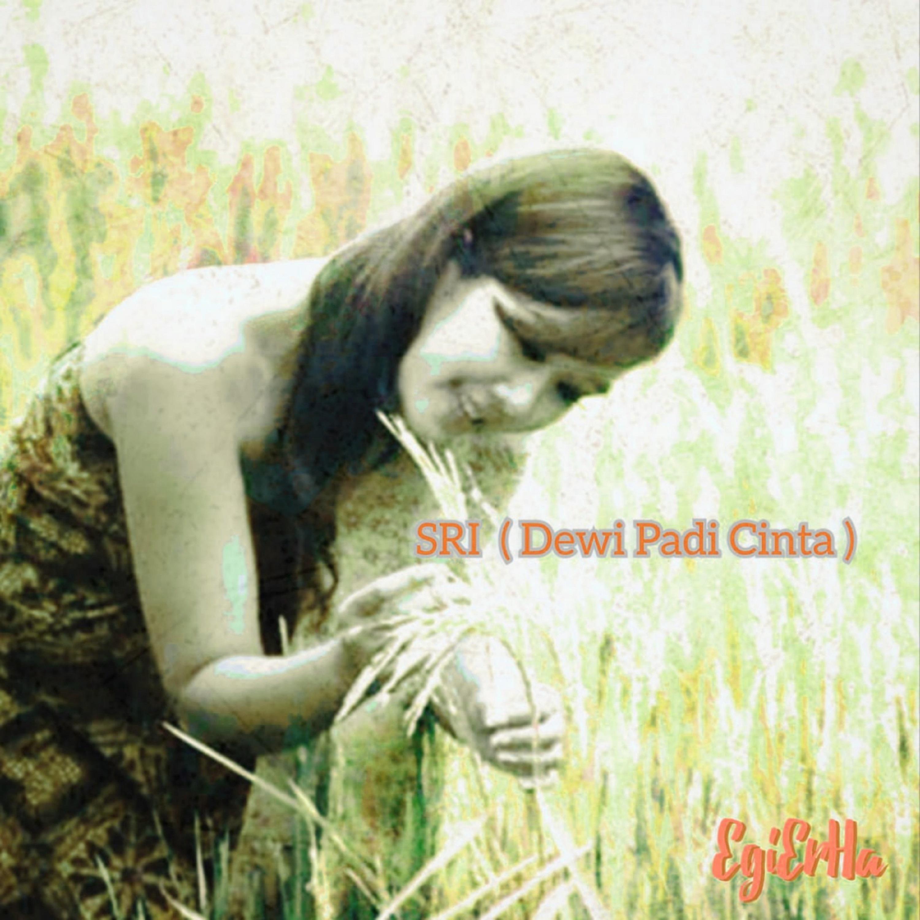 Постер альбома Sri (Dewi Padi Cinta)