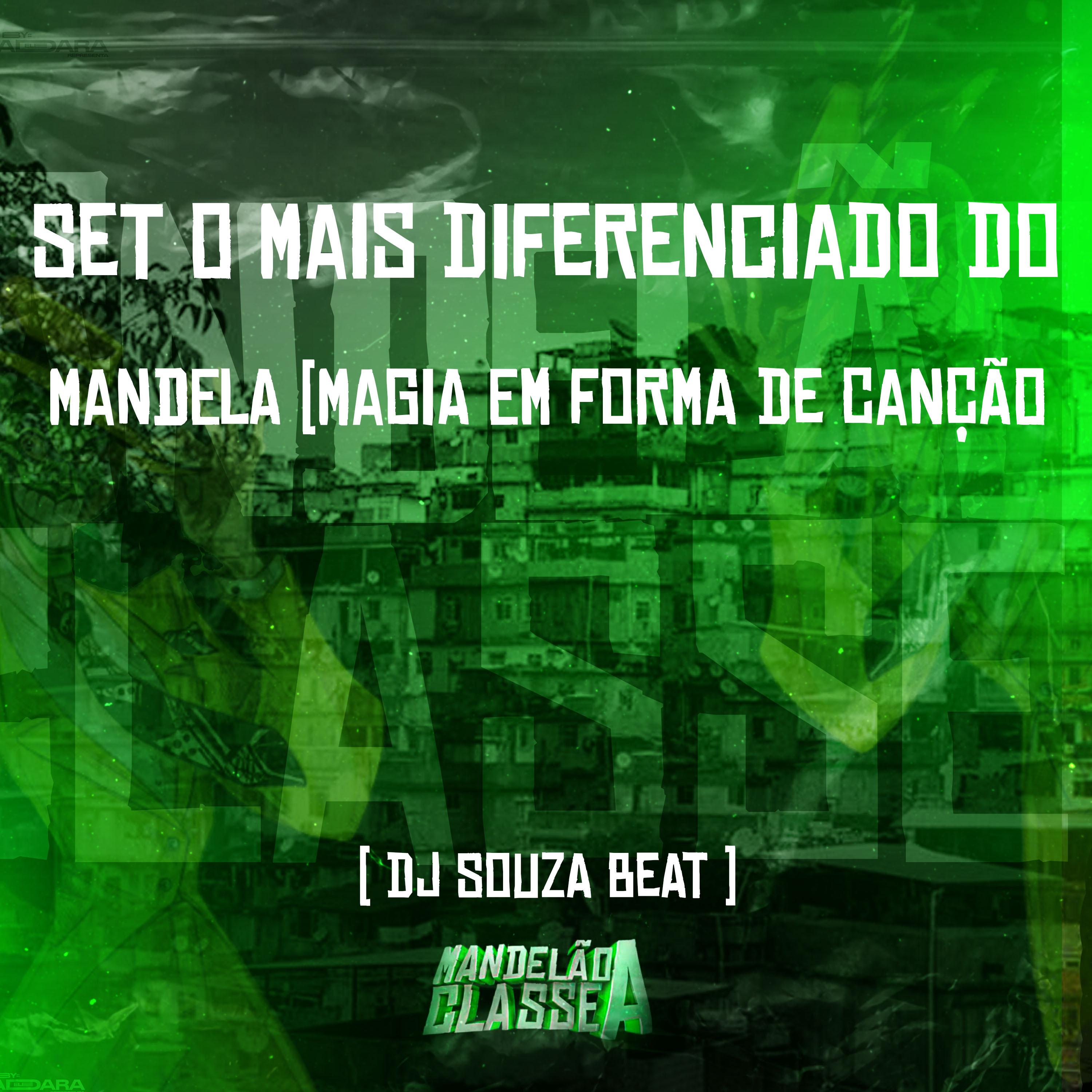 Постер альбома Set o Mais Diferenciado do Mandela (Magia em Forma de Canção