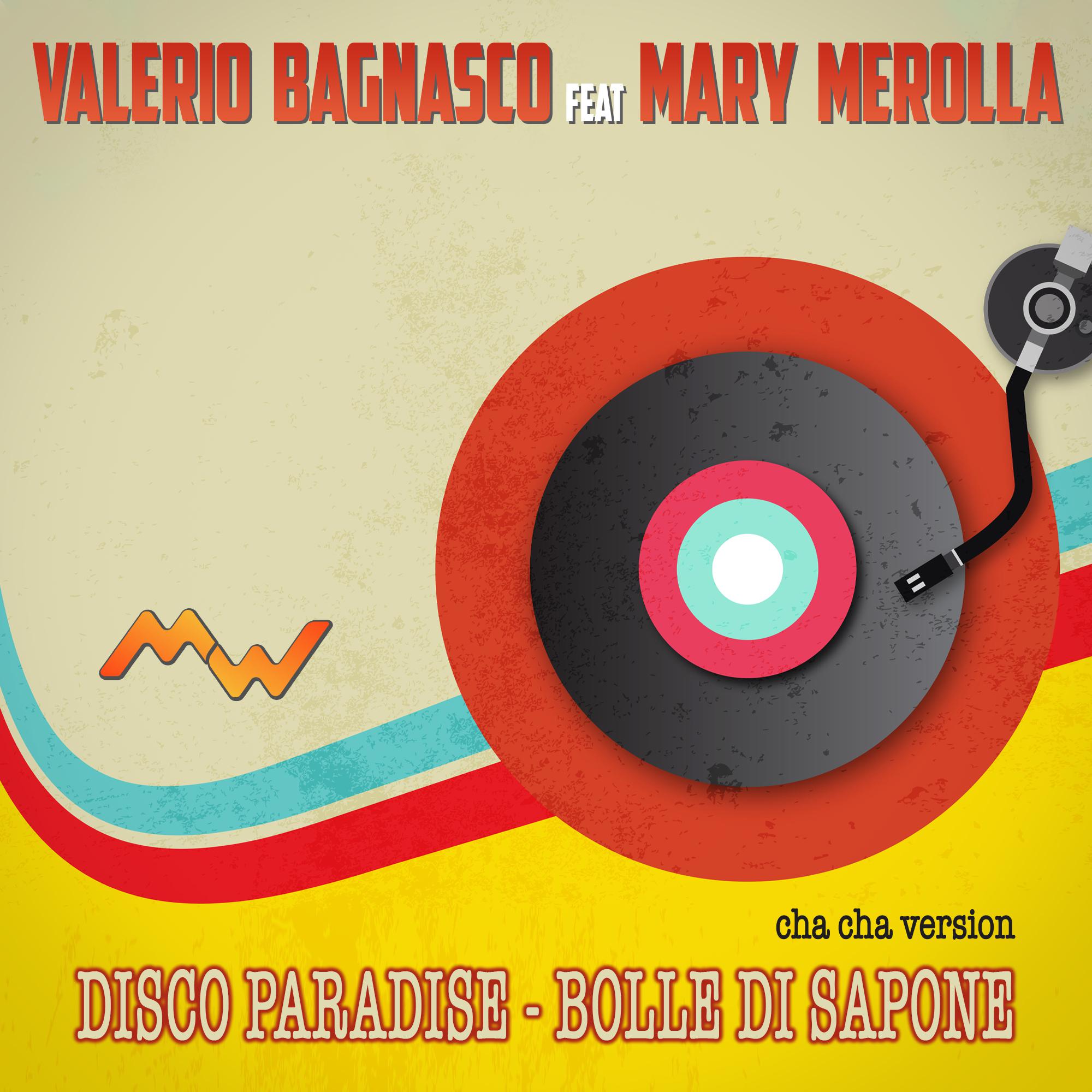 Постер альбома Disco paradise / Bolle di sapone